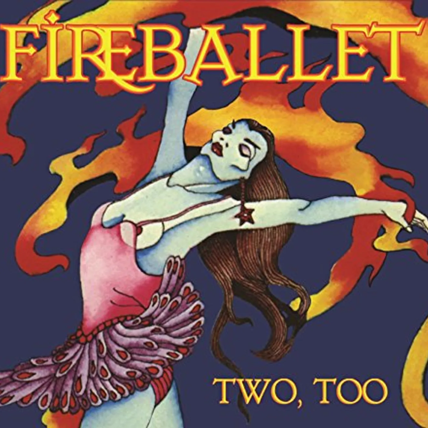 Fireballet TWO TOO CD