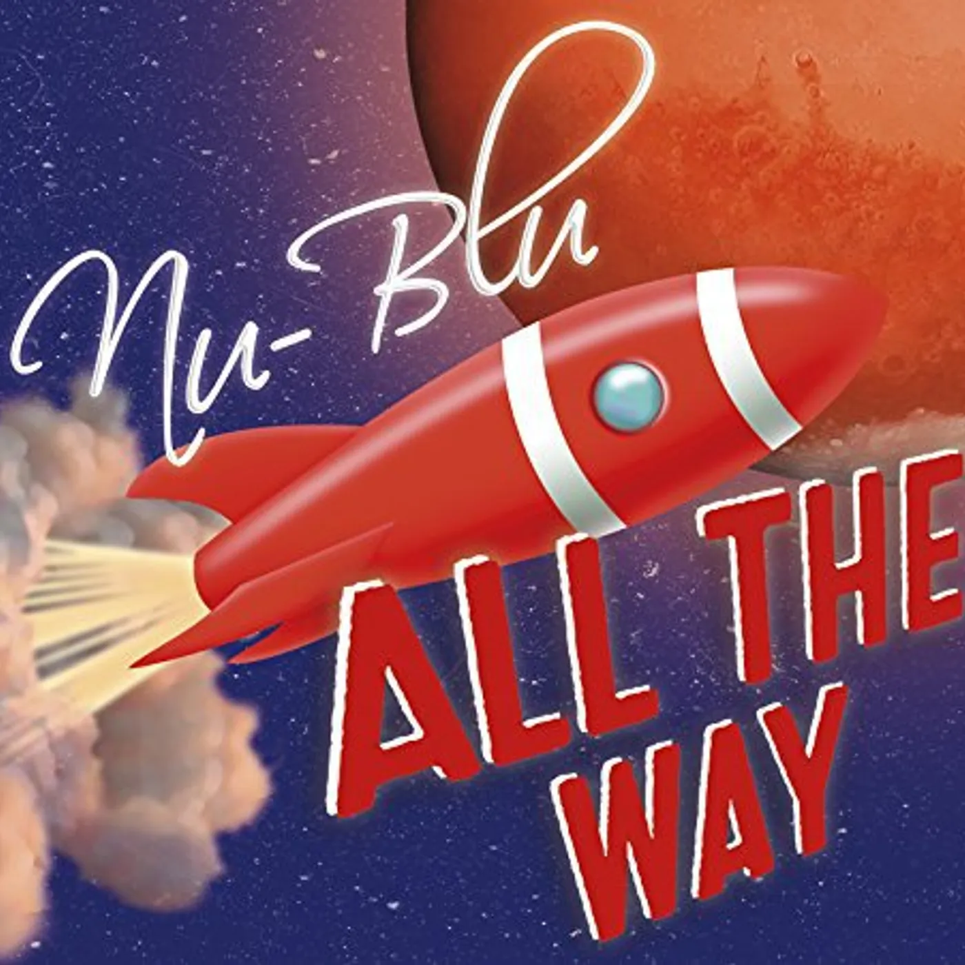 Nu-Blu ALL THE WAY CD