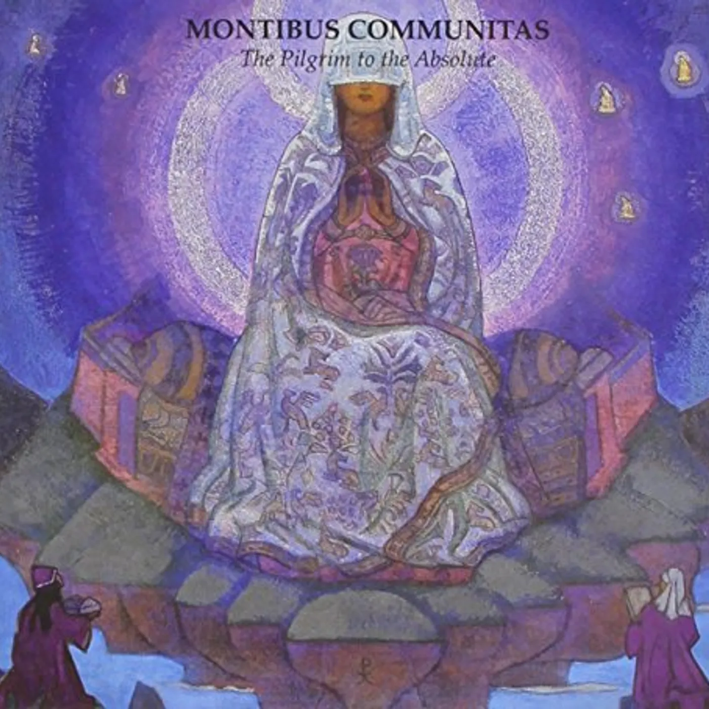 Montibus Communitas PILGRIM TO THE ABSOLUTE CD