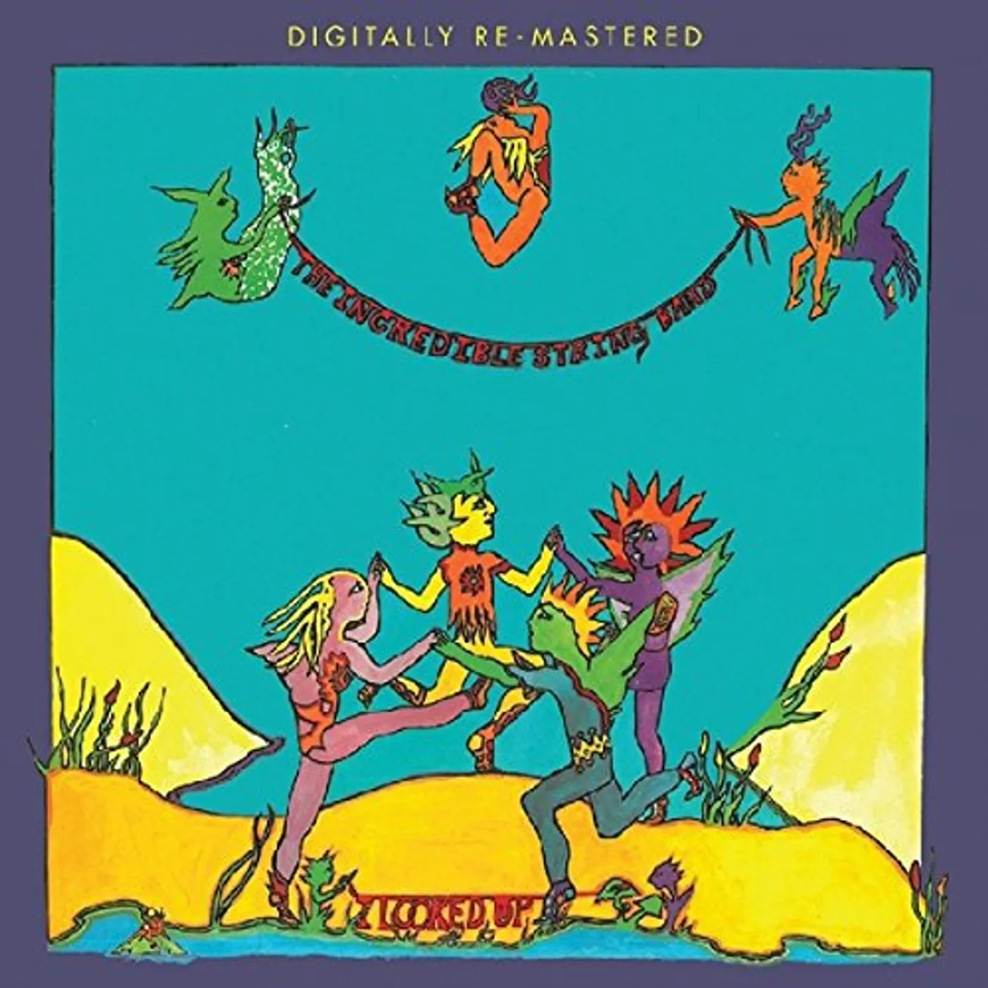 Incredible String Band I LOOKED UP CD