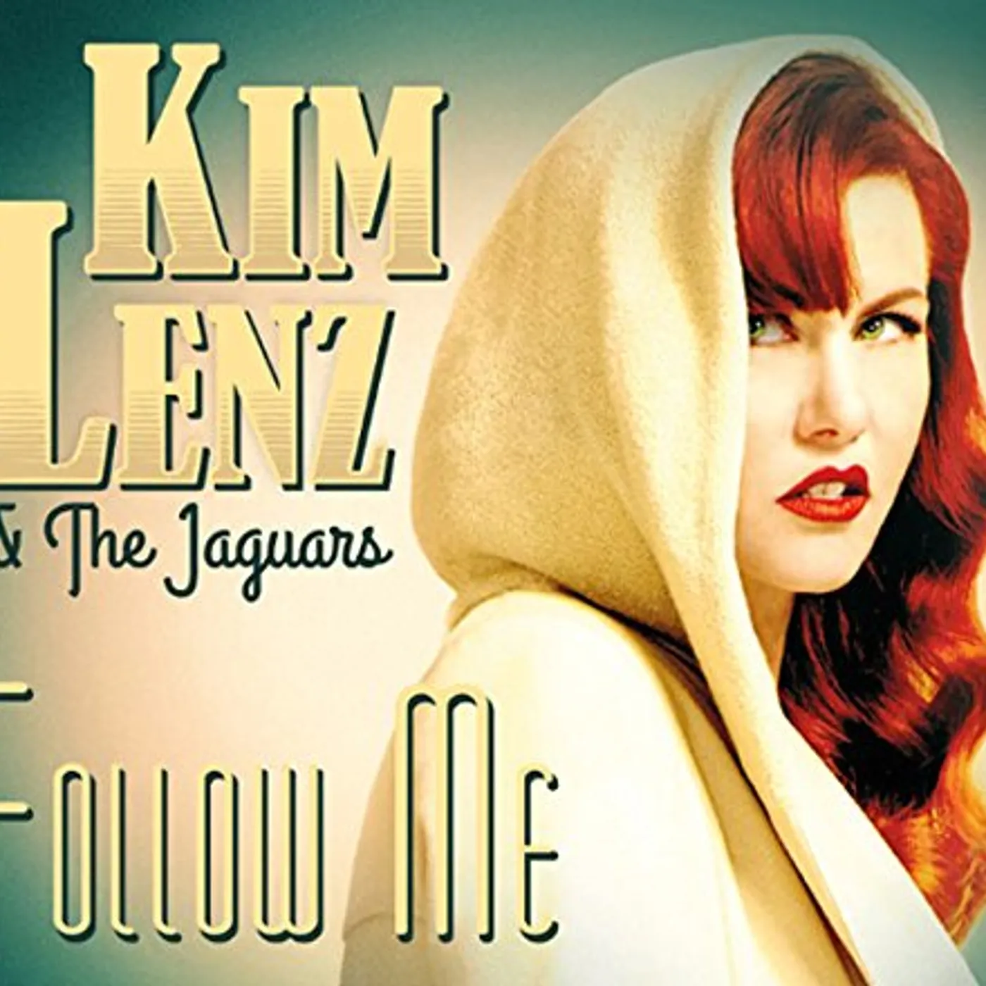 Kim Lenz & Jaguars Follow Me Vinyl Record
