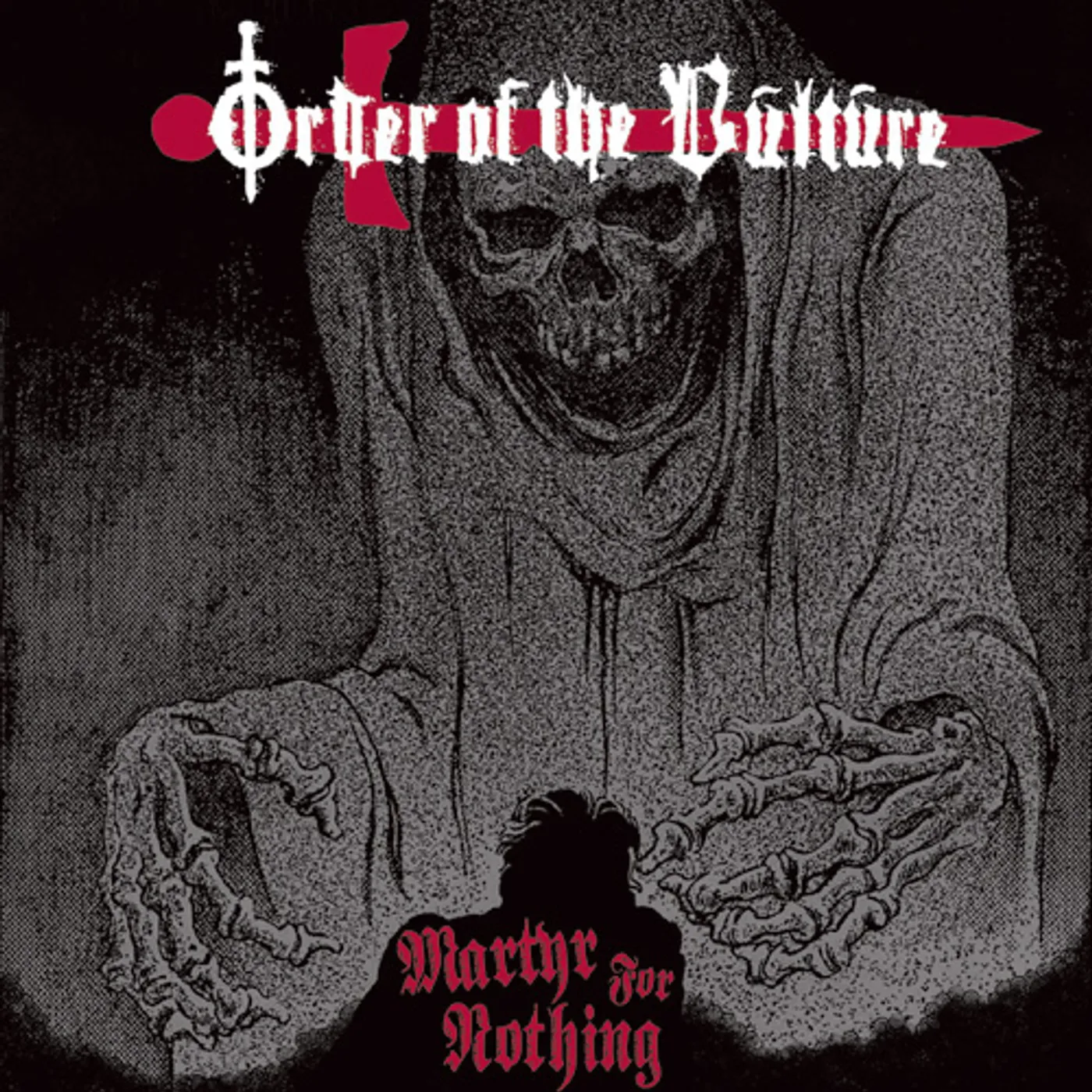 Order of the Vulture MARTYR FOR NOTHING Vinyl Record