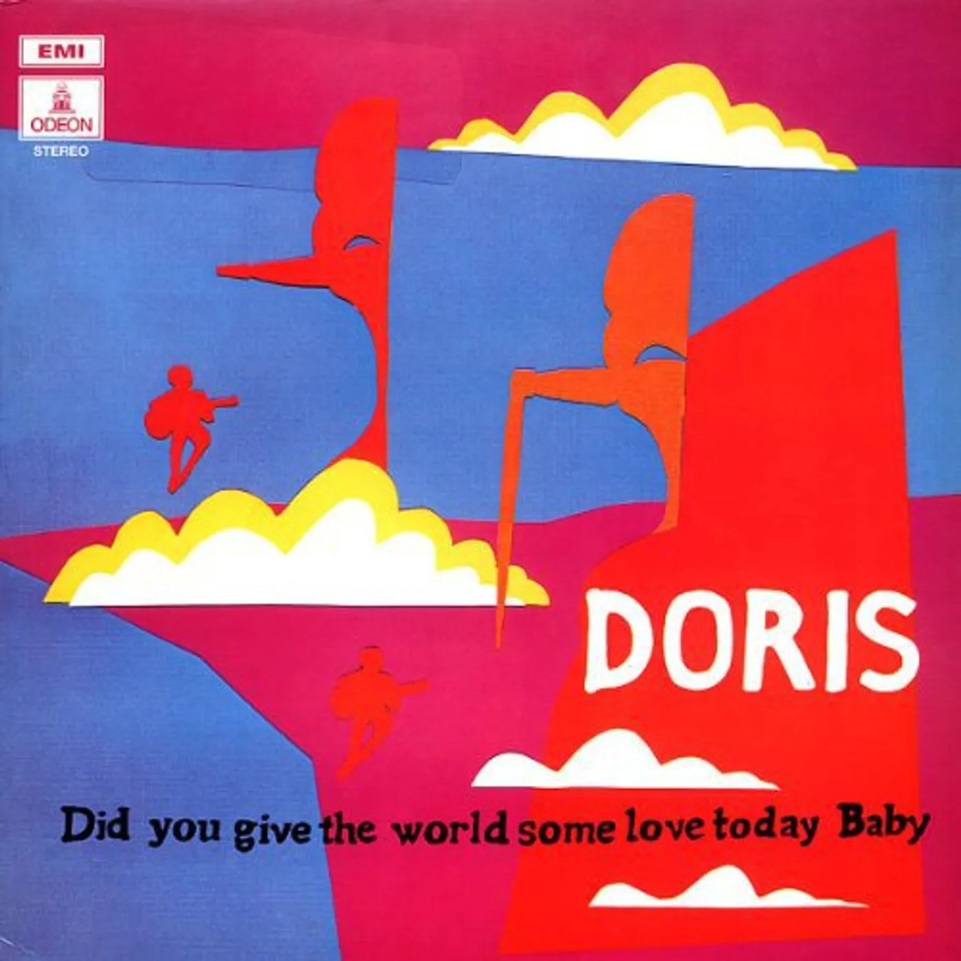 Doris Did You Give The World Some Love Today Baby Vinyl Record