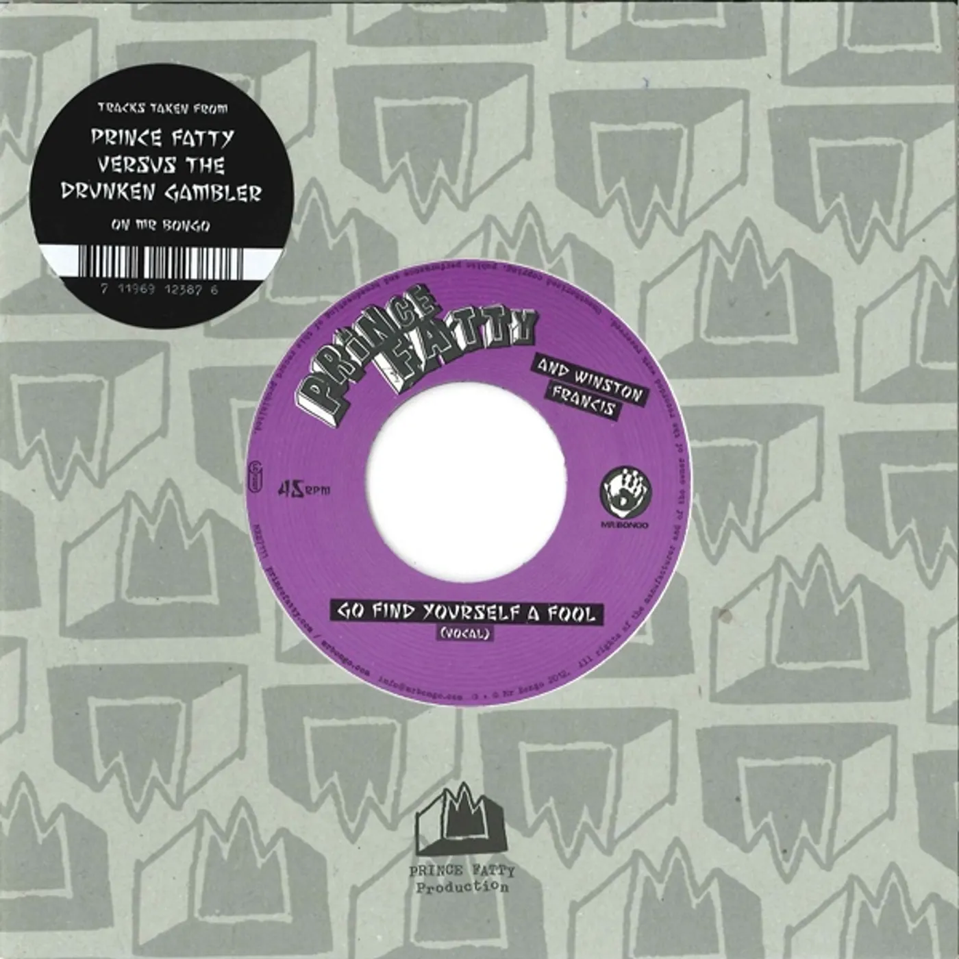 Prince Fatty GO FIND YOURSELF A FOOL Vinyl Record