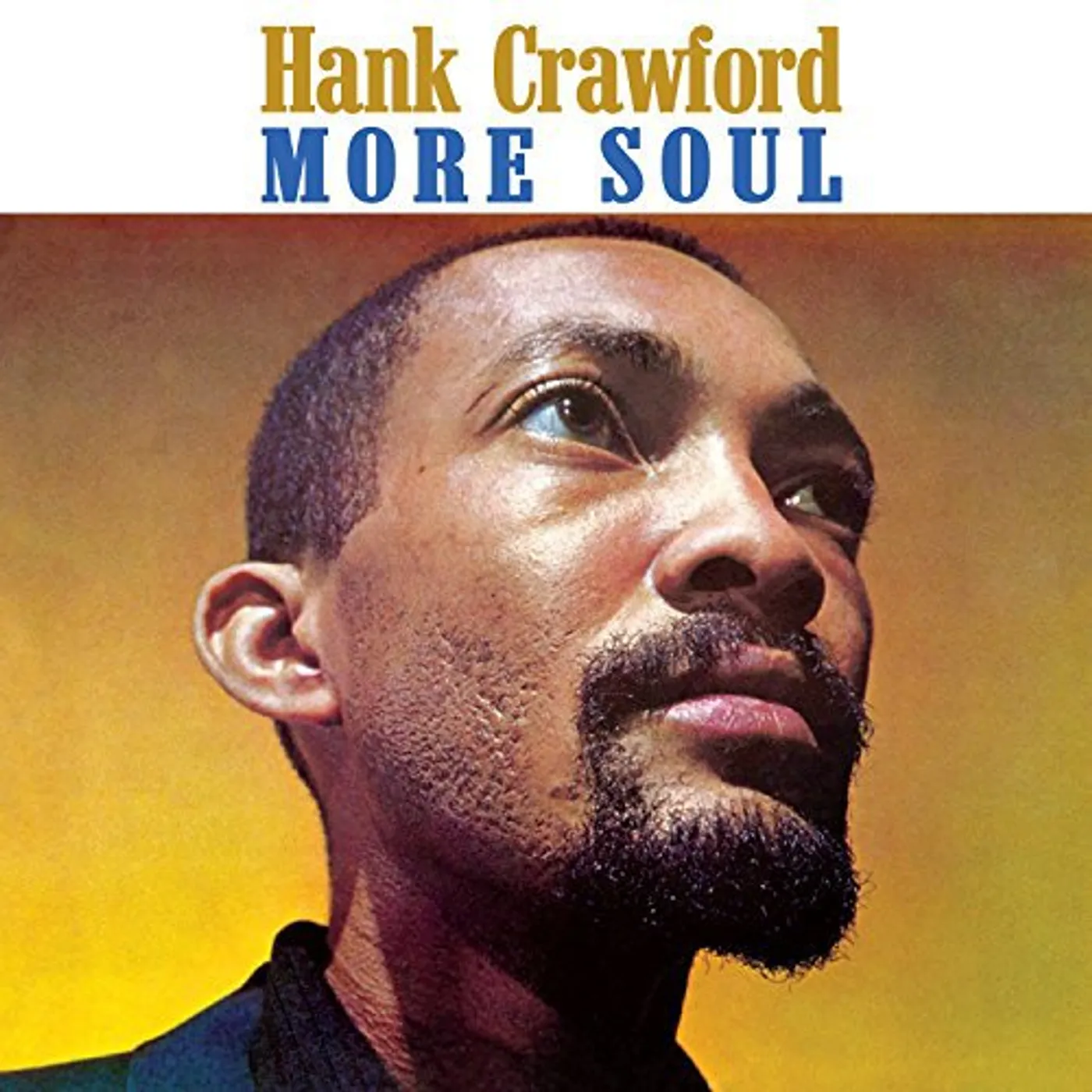 Hank Crawford MORE SOUL CD