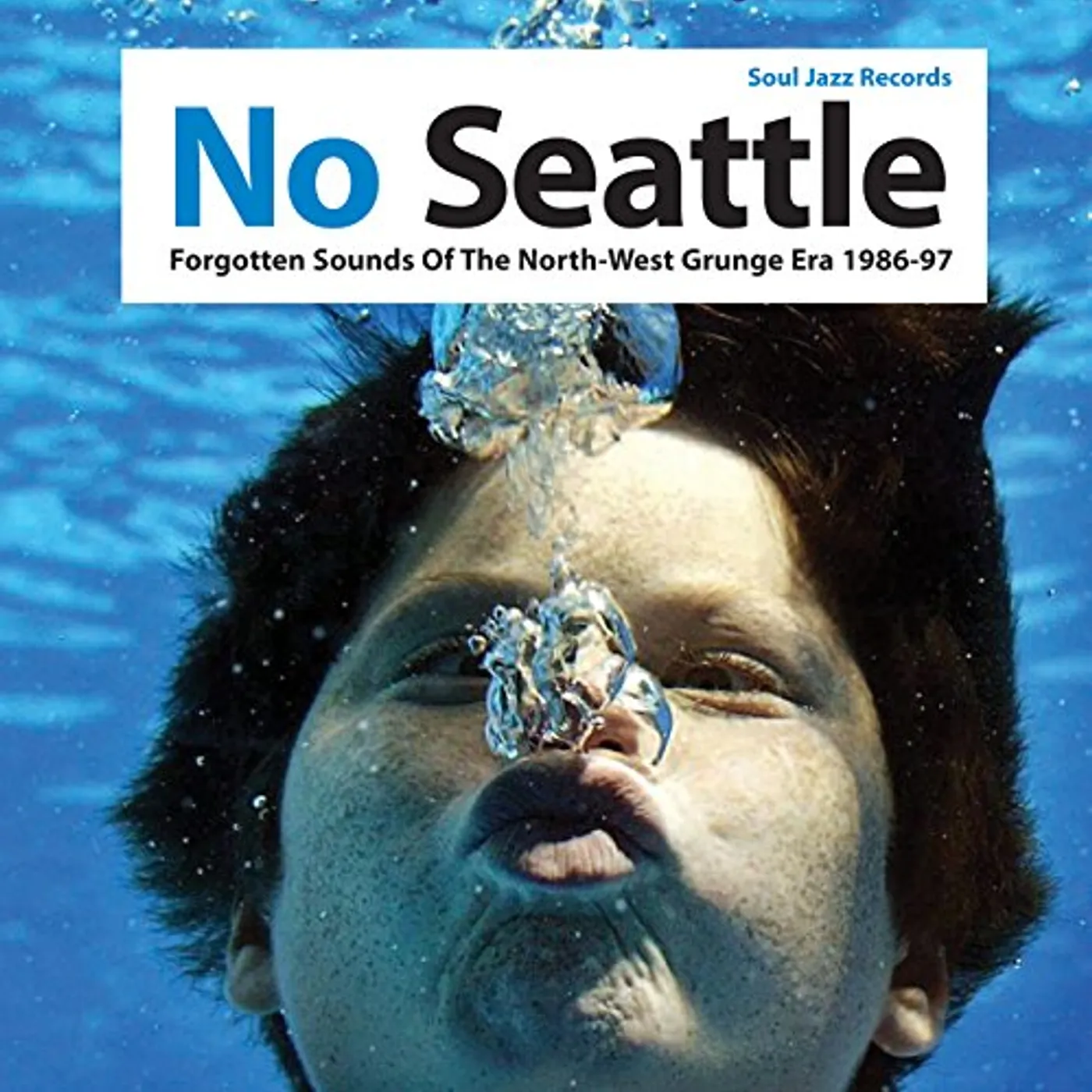 Soul Jazz Records Presents NO SEATTLE: FORGOTTEN SOUNDS OF THE NORTH WEST Vinyl Record