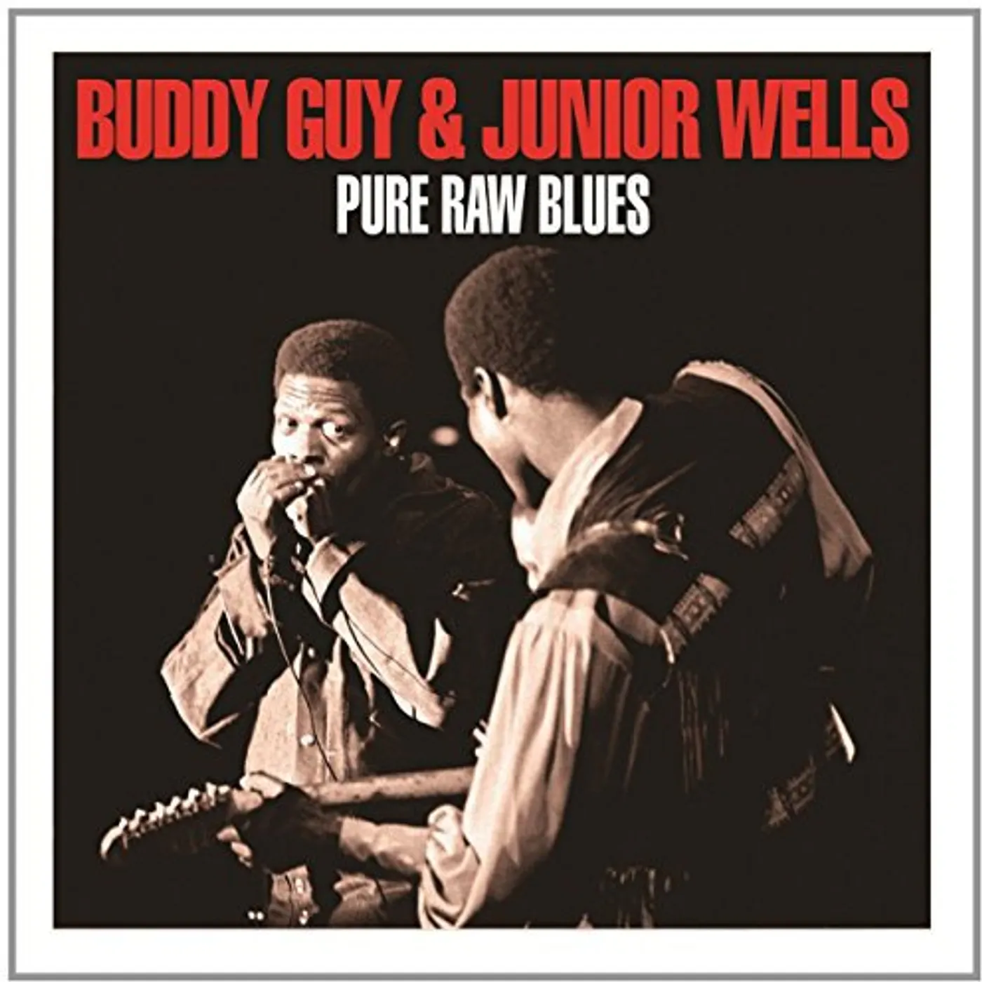 Buddy Guy & Junior Wells PURE RAW BLUES CD