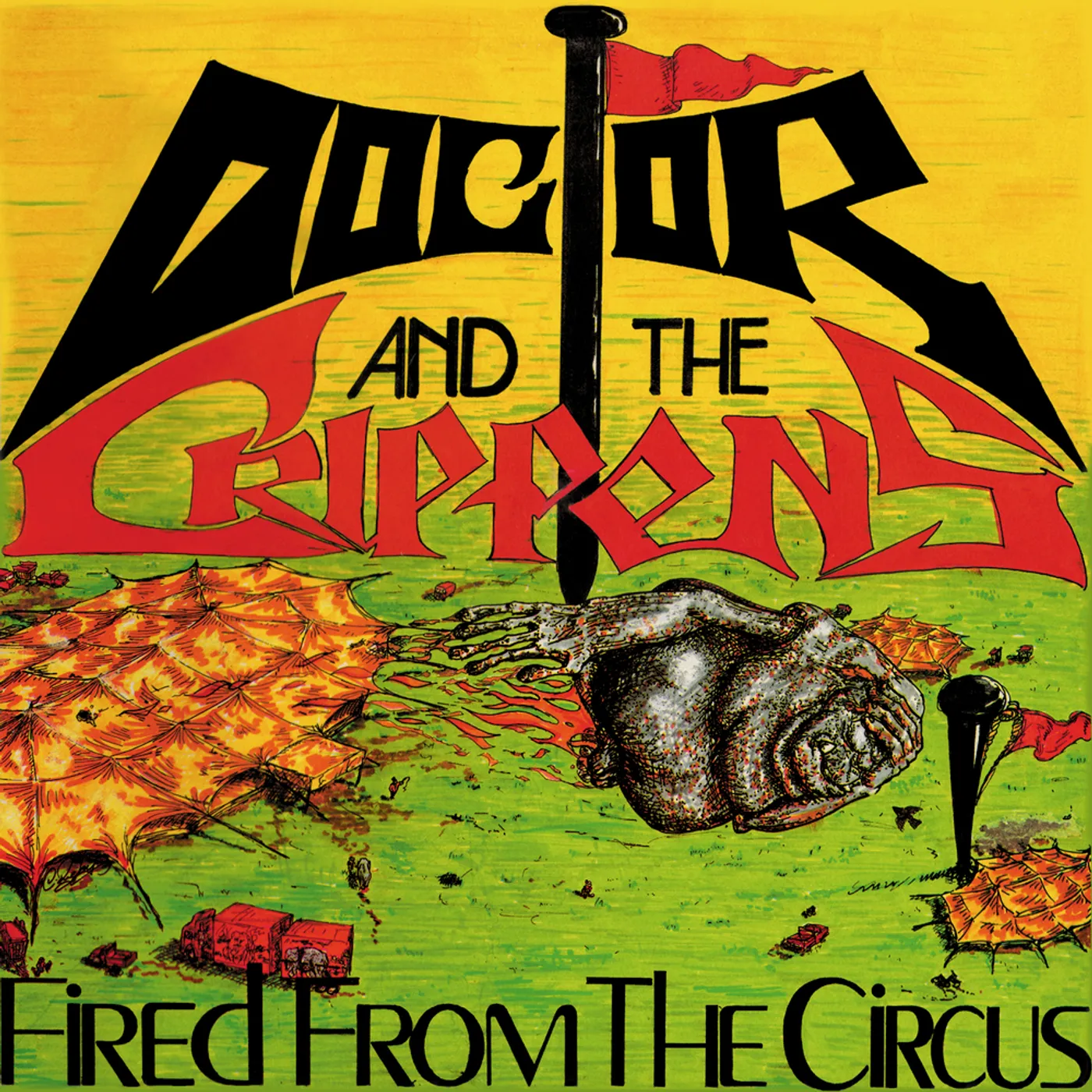 Doctor and The Crippens FIRED FROM THE CIRCUS CD