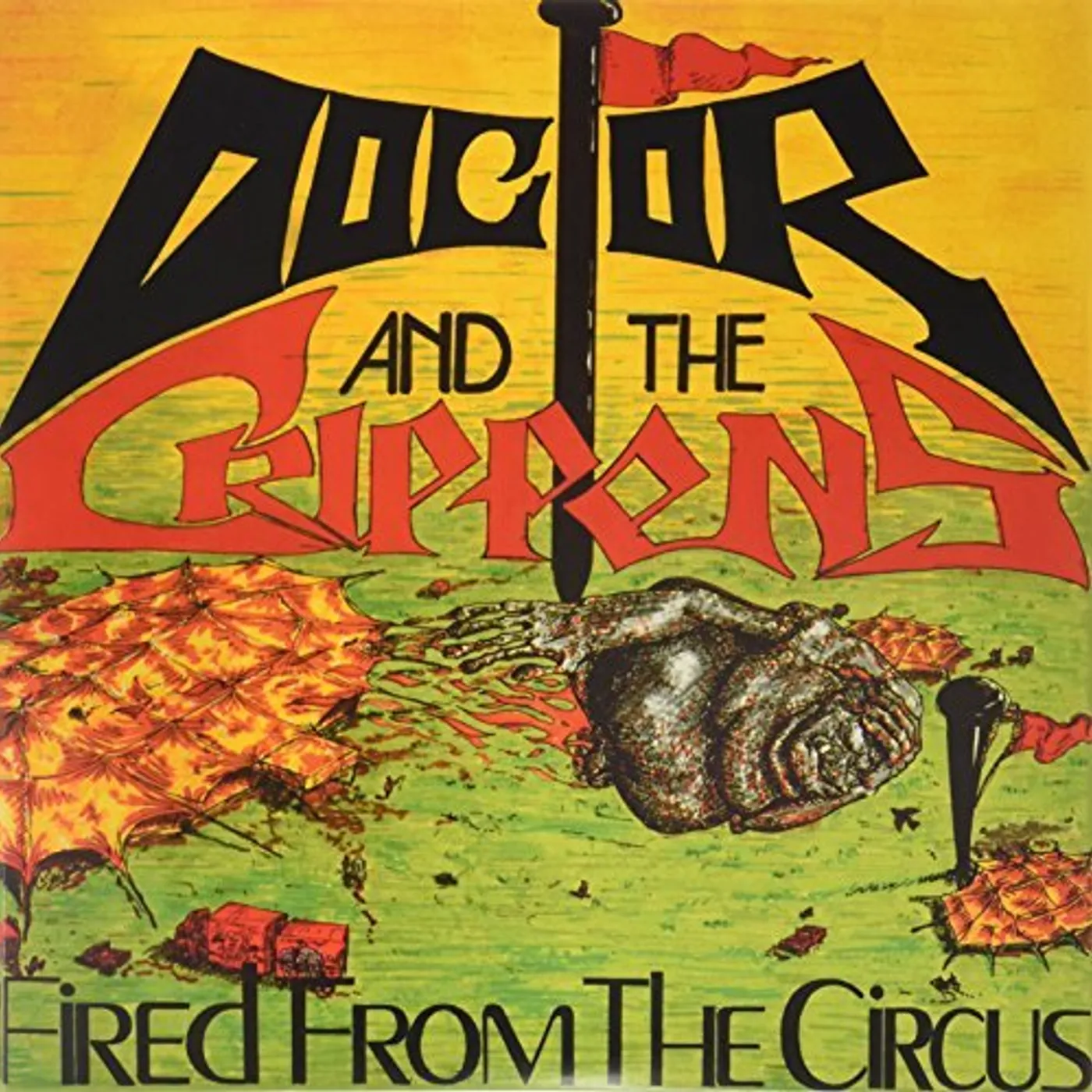 Doctor and The Crippens Fired from the Circus Vinyl Record