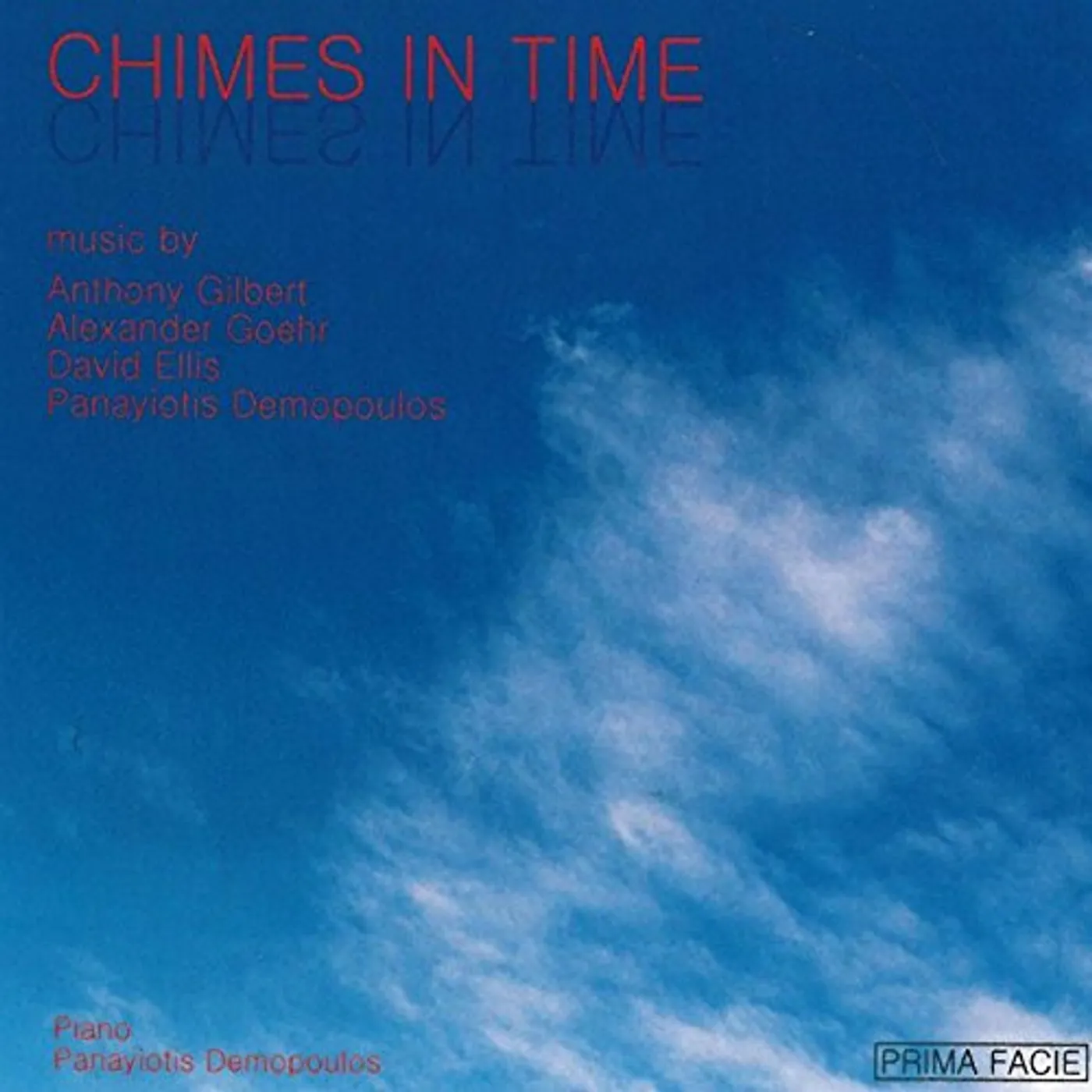 Panayiotis Demopoulos CHIMES IN TIME-MUSIC BY ANTHONY GILBERT ALEXANDER CD