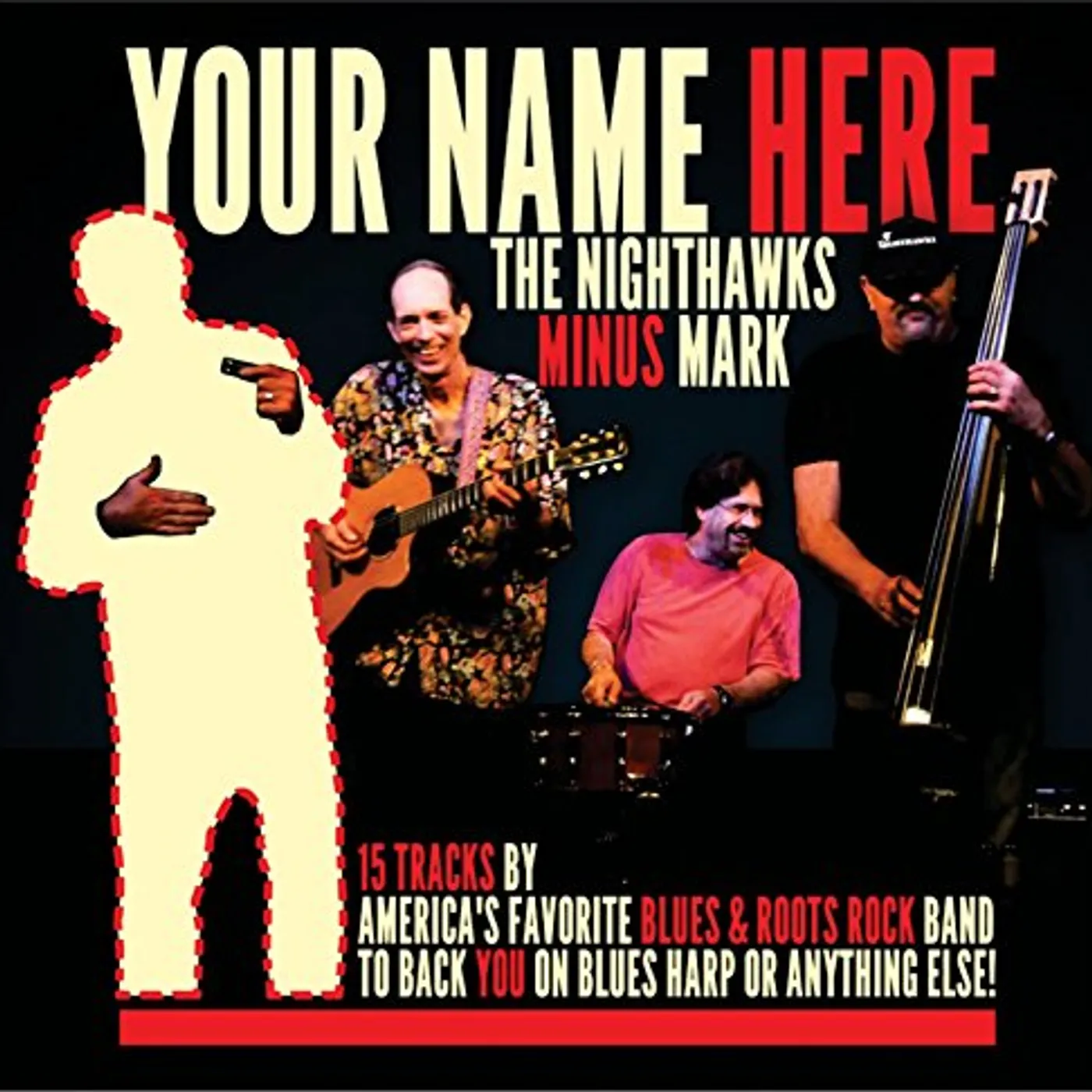 Nighthawks YOUR NAME HERE CD