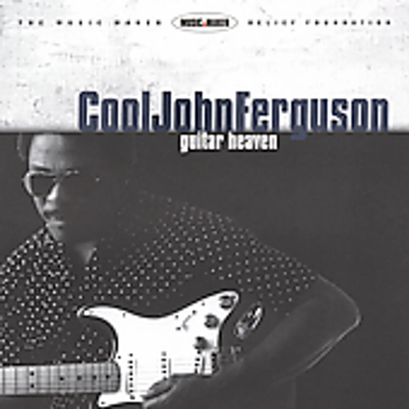 Cool John Ferguson GUITAR HEAVEN CD