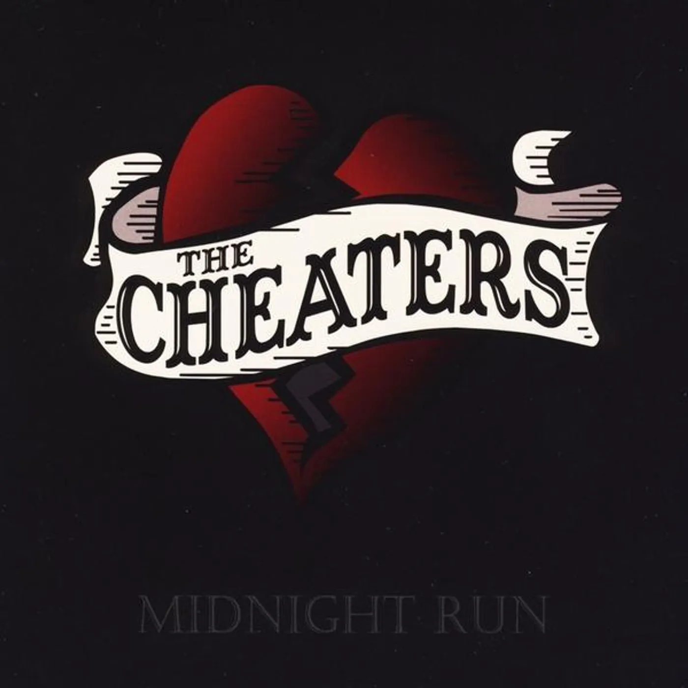 Cheaters MIDNIGHT RUN CD