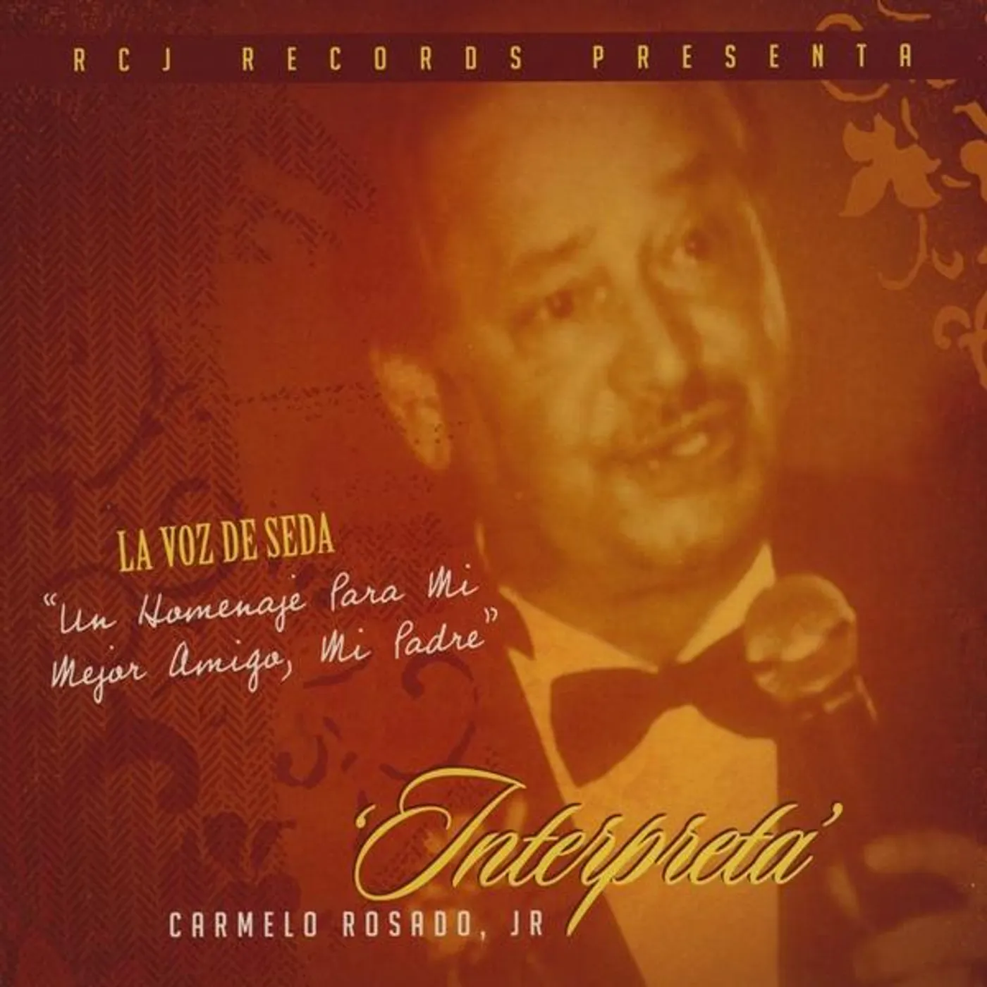 Carmelo Rosado Jr UN HOMENAJE PARA MI MEJOR AMIGO MI PADRE CD