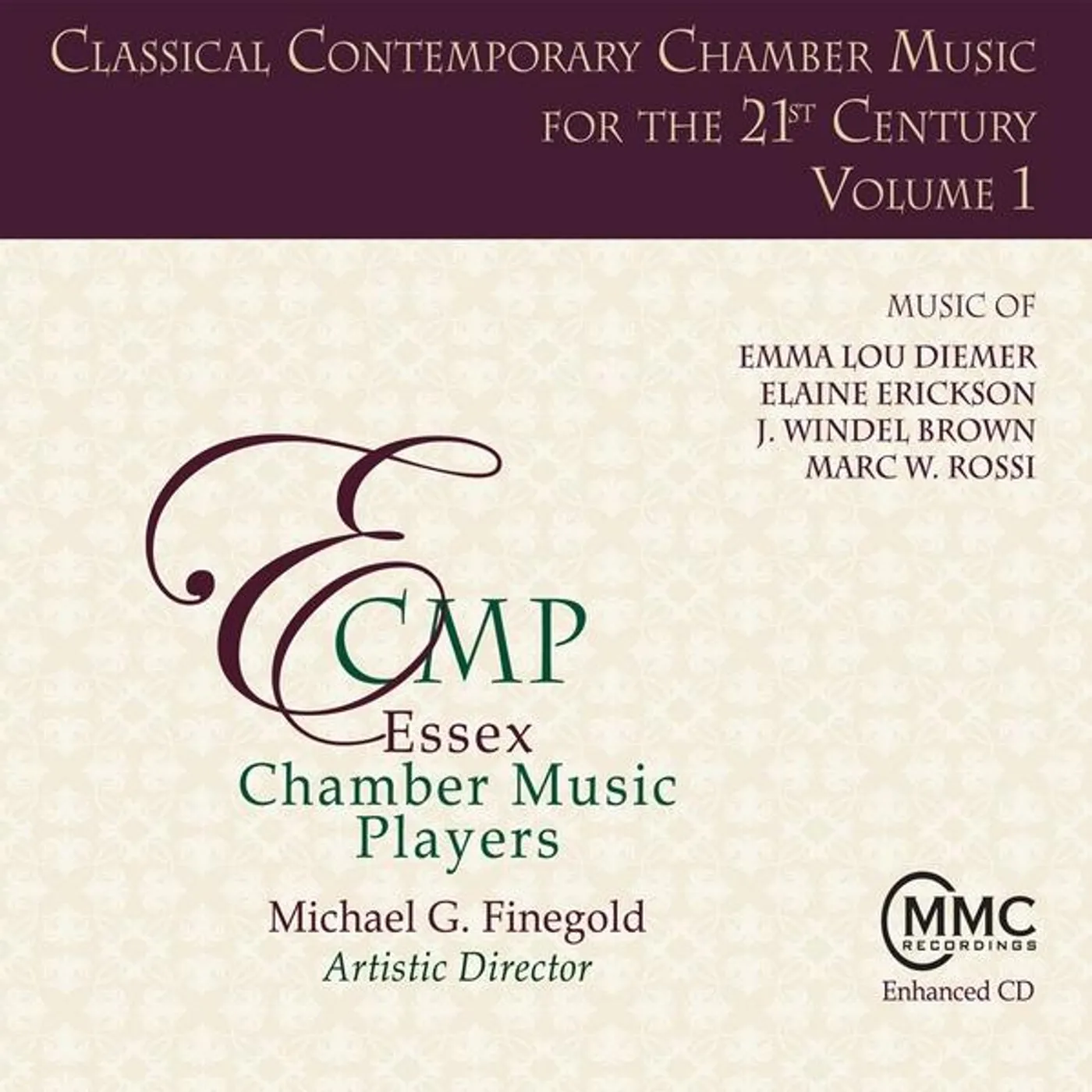Essex Chamber Music Players CLASSICAL CONTEMPORARY CHAMBER MUSIC FOR 21ST 1 CD