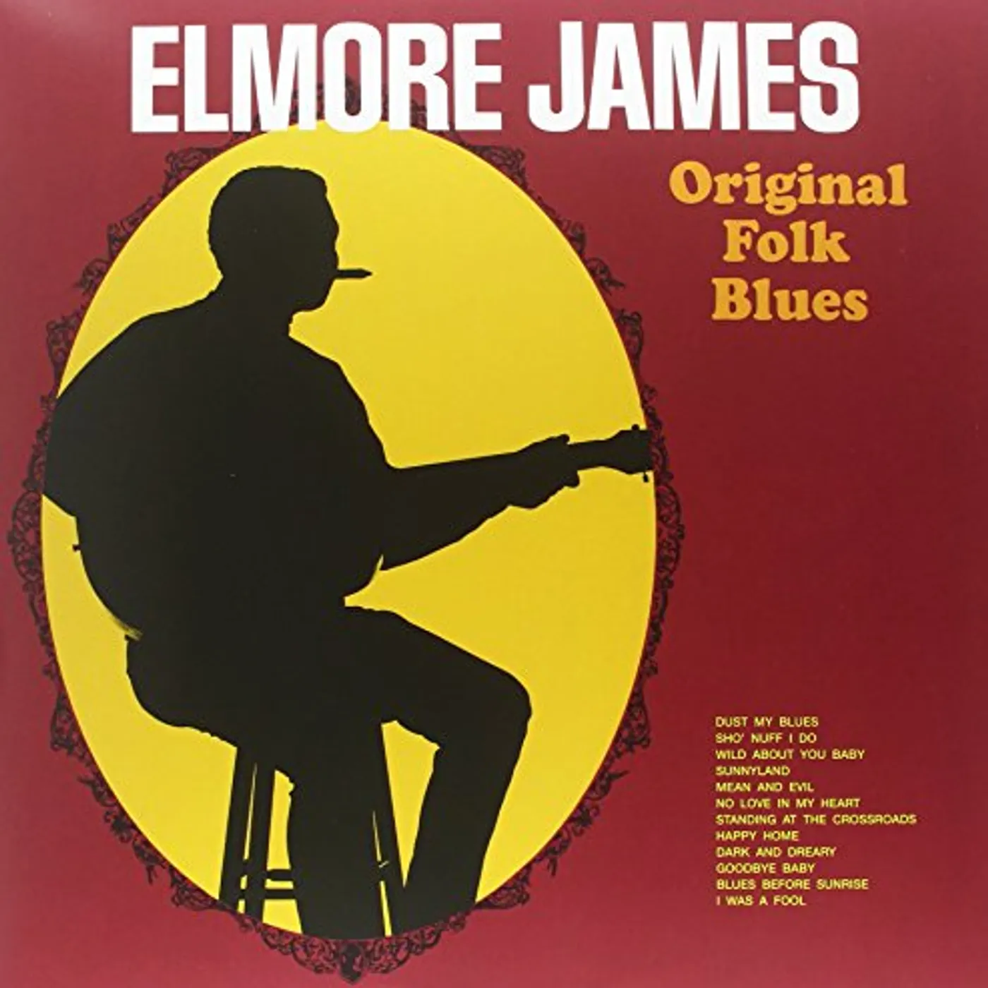 Elmore James Original Folk Blues Vinyl Record