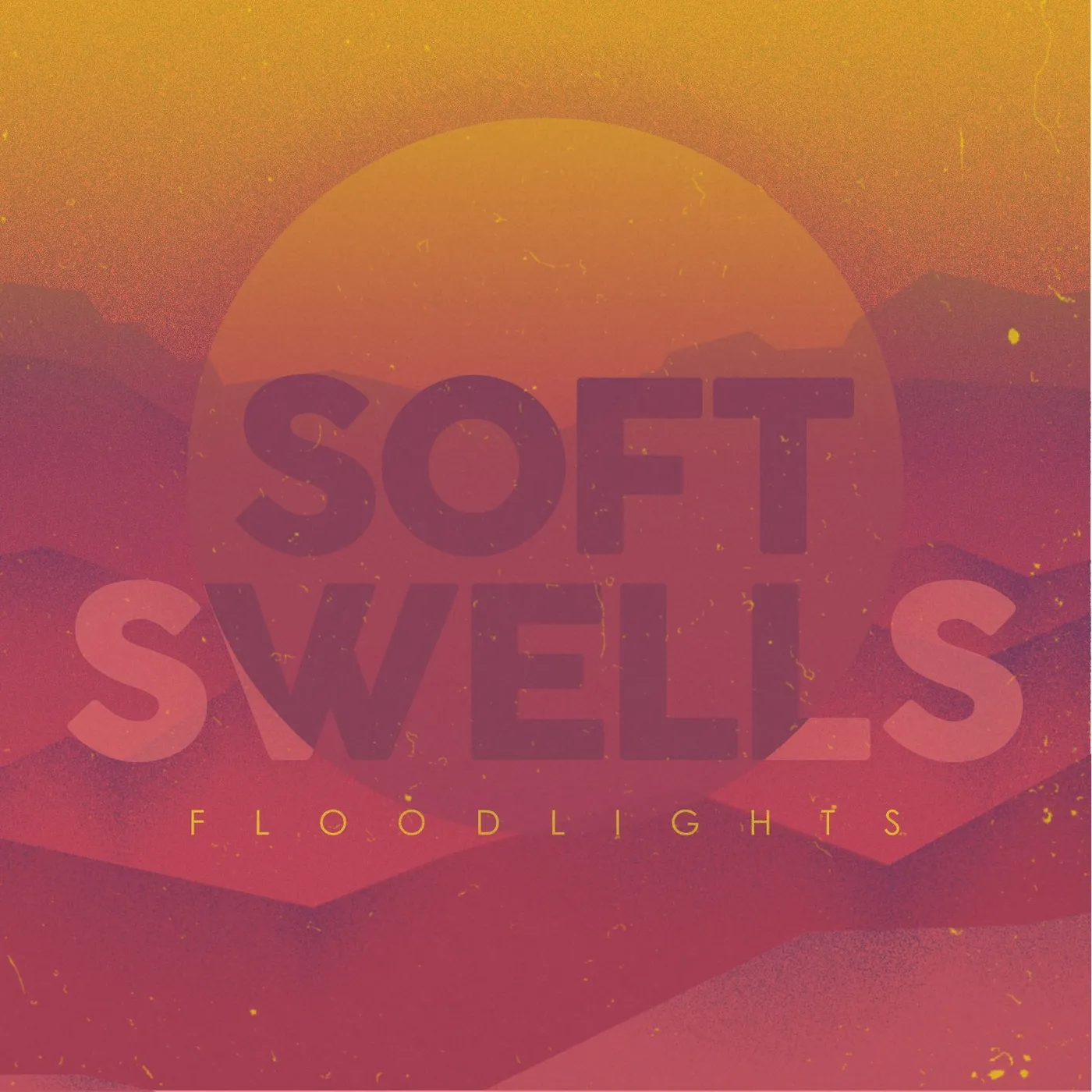 Soft Swells FLOODLIGHTS CD