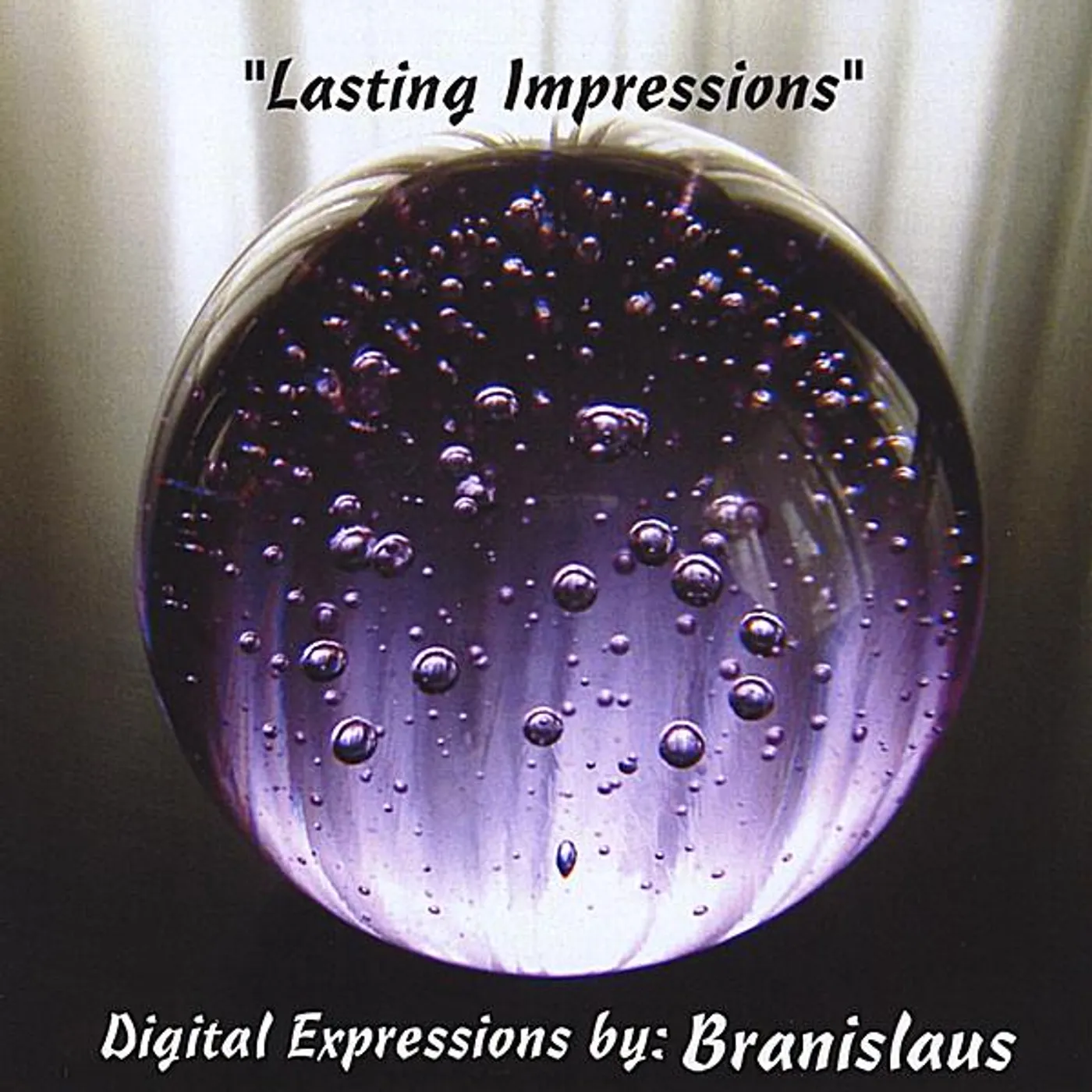 branislaus LASTING IMPRESSIONS CD