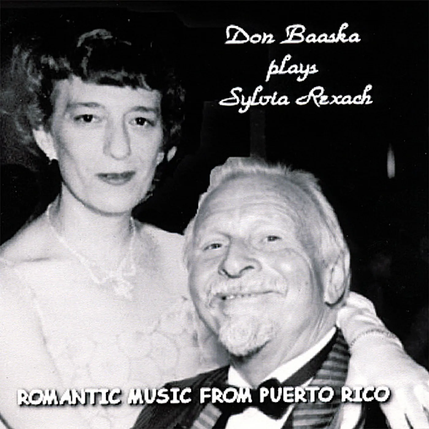 DON BAASKA PLAYS SYLVIA REXACH CD