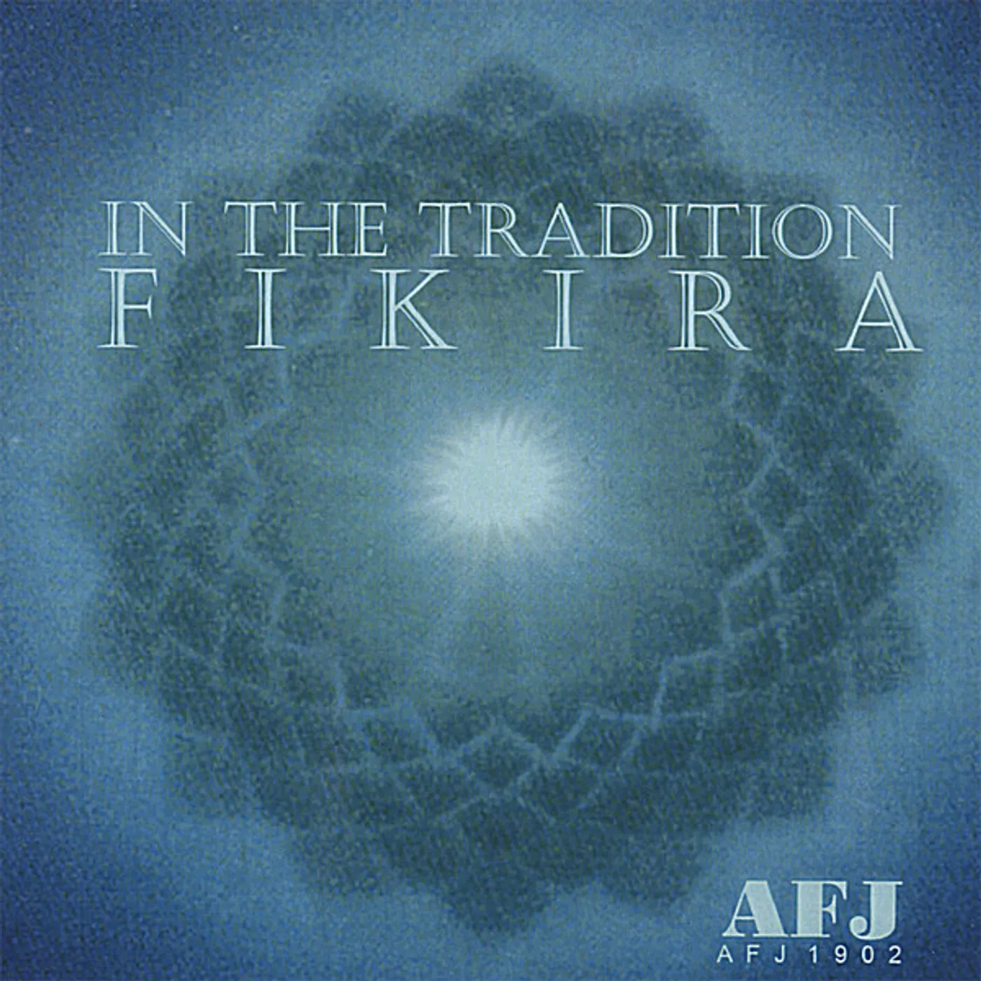 In The Tradition FIKIRA CD