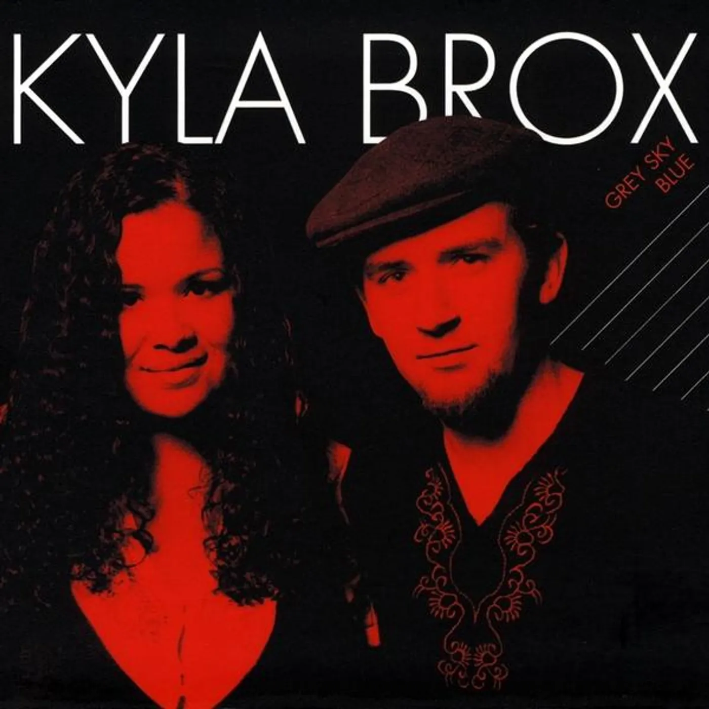 Kyla Brox GREY SKY BLUE CD