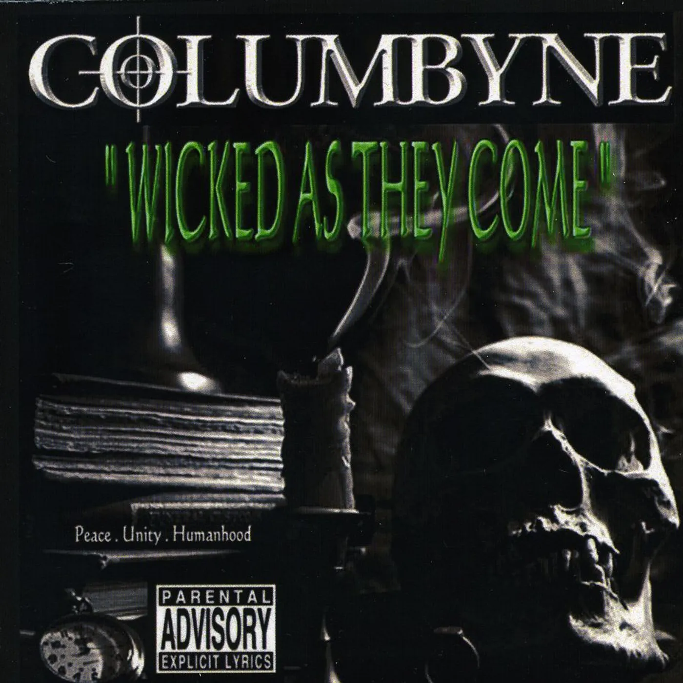 Columbyne WICKED AS THEY COME CD
