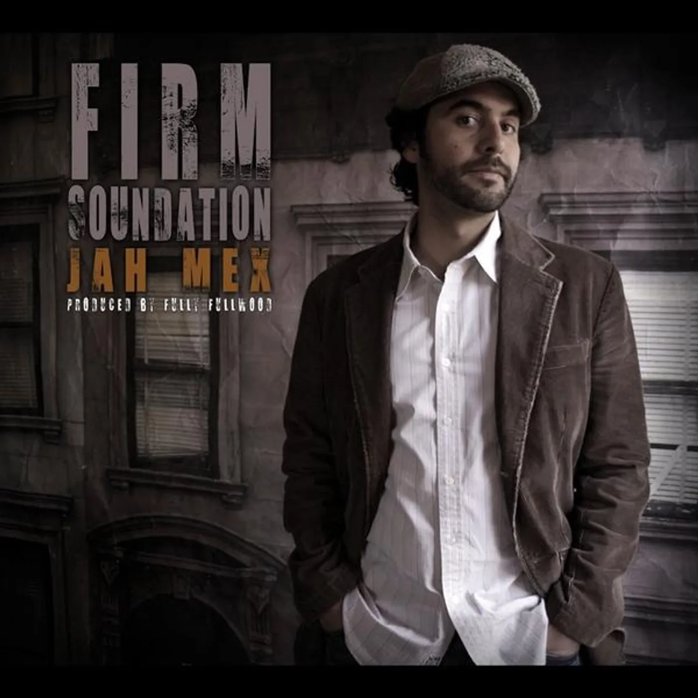 Jah Mex FIRM SOUNDATION CD