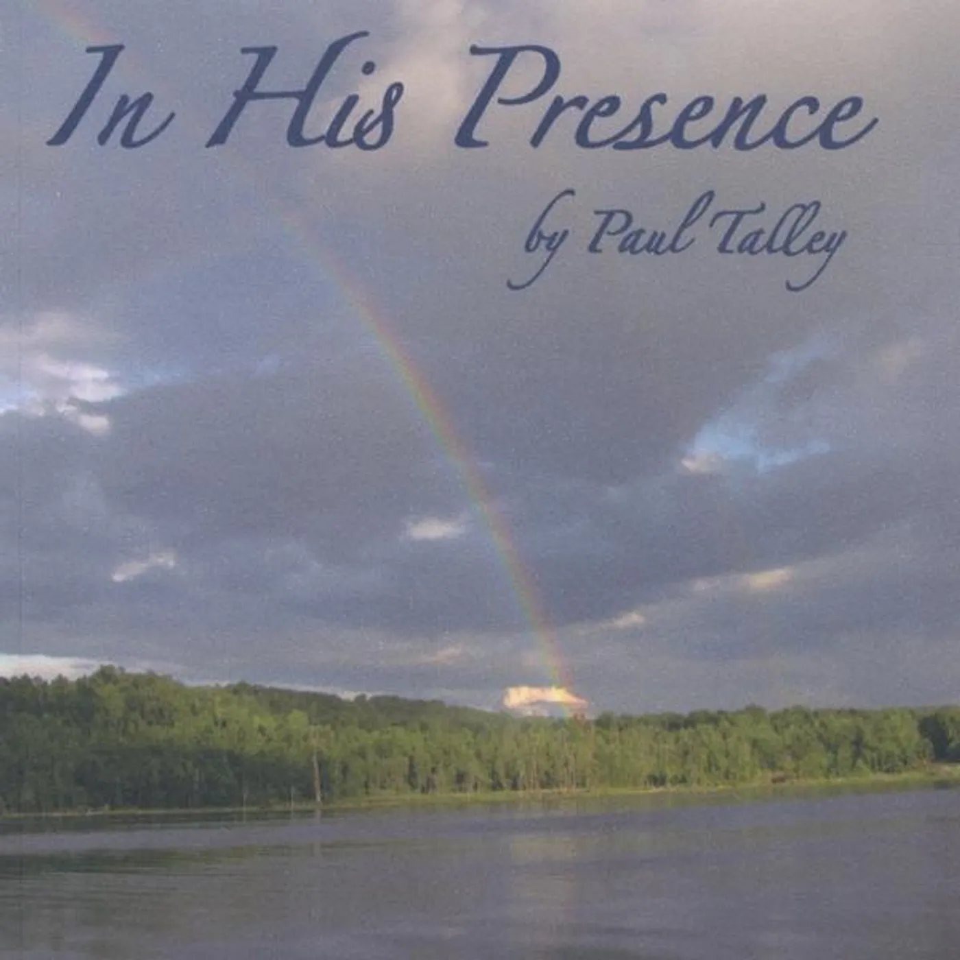 Paul Talley IN HIS PRESENCE CD