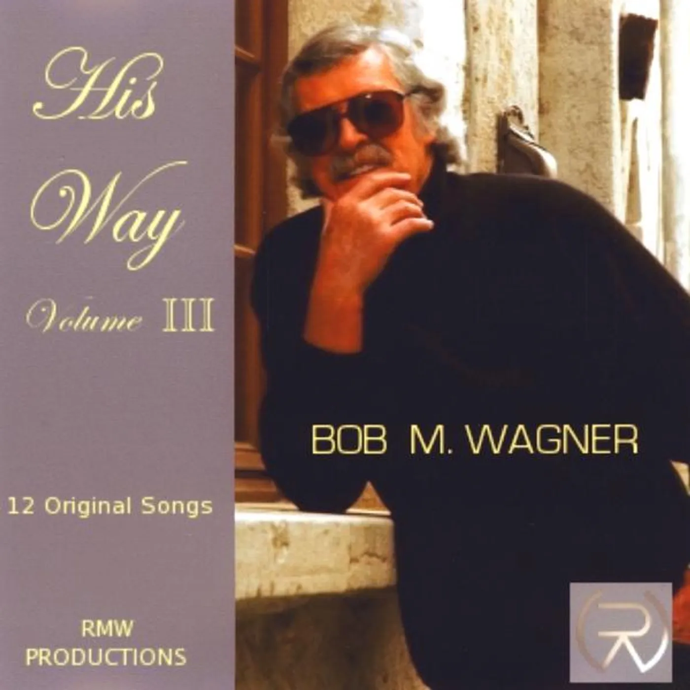 Robert Wagner HIS WAY VOLUME III CD