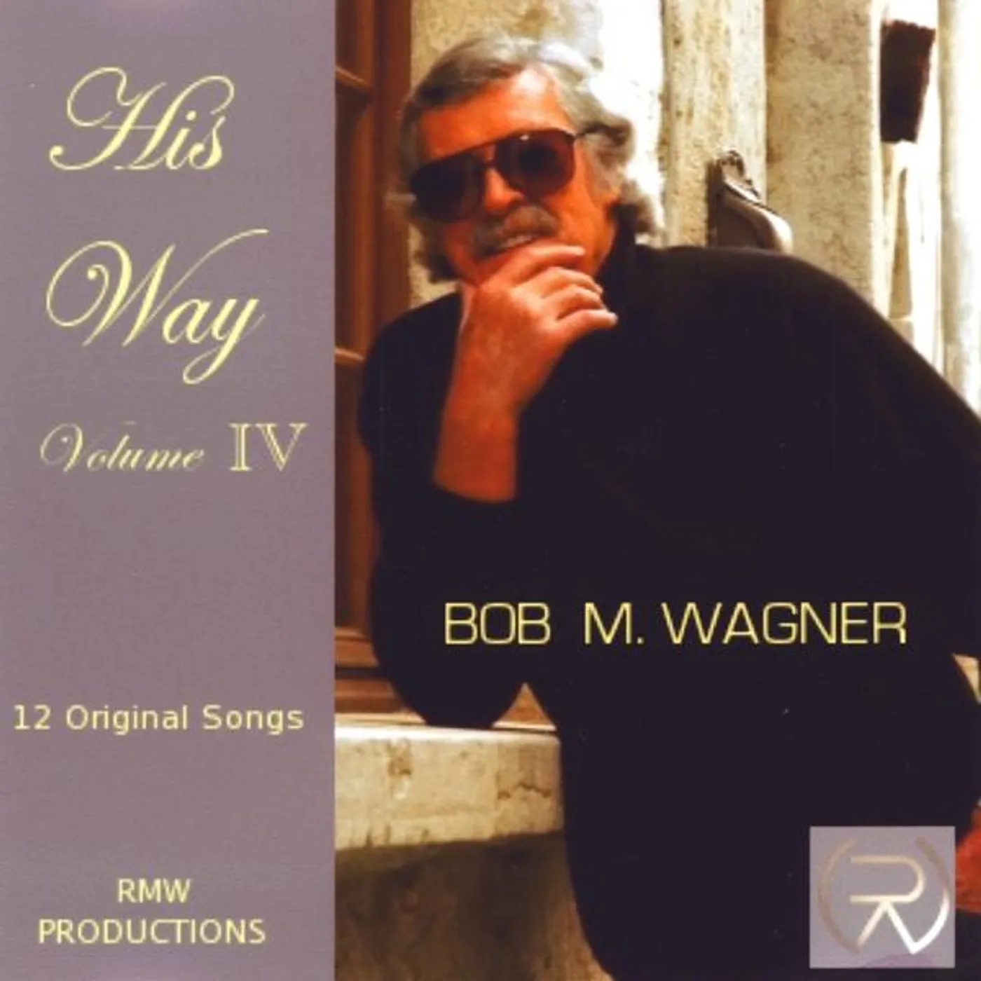 Robert Wagner HIS WAY VOLUME IV CD