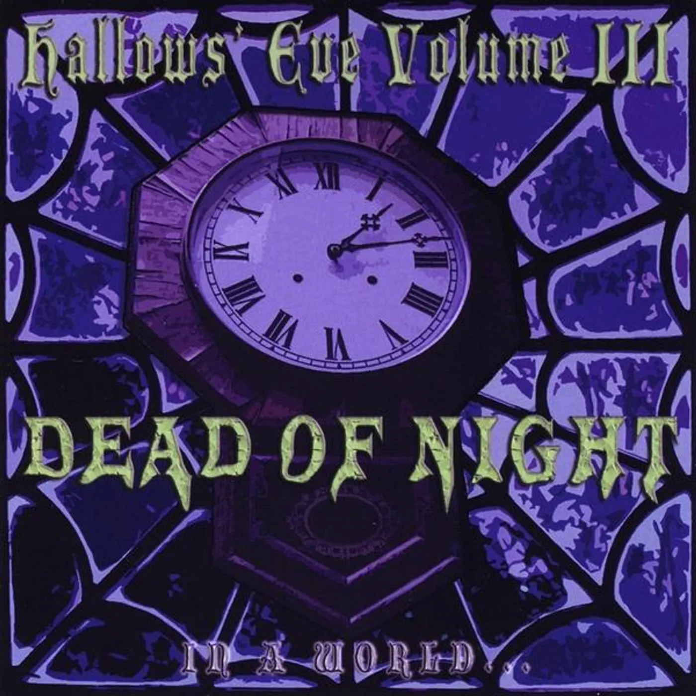 In A World HALLOWS EVE 3: DEAD OF NIGHT CD