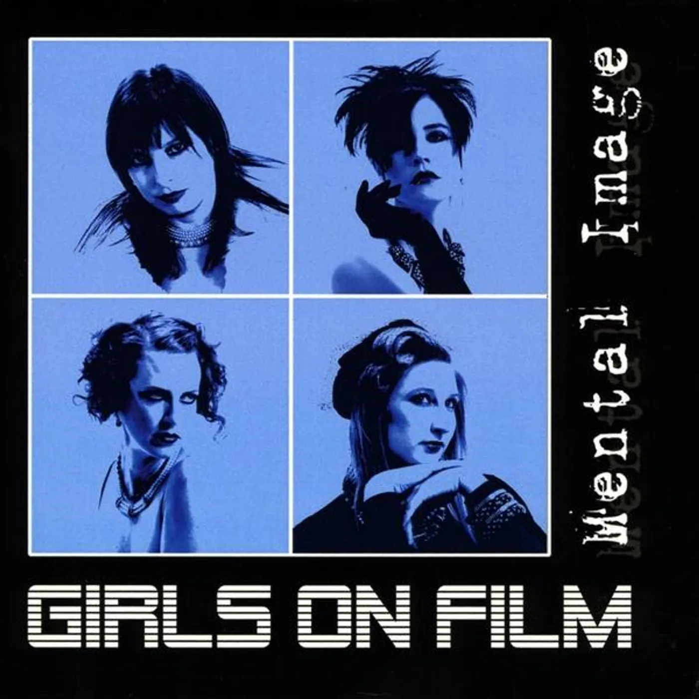 Girls On Film MENTAL IMAGE CD
