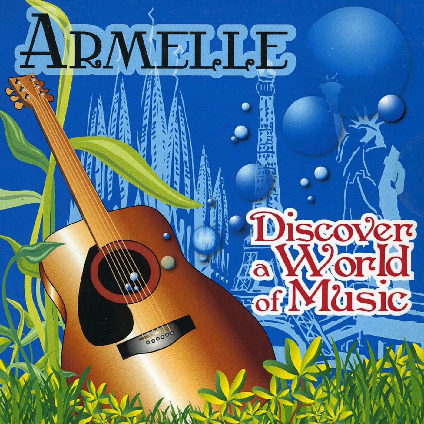 Armelle DISCOVER A WORLD OF MUSIC CD
