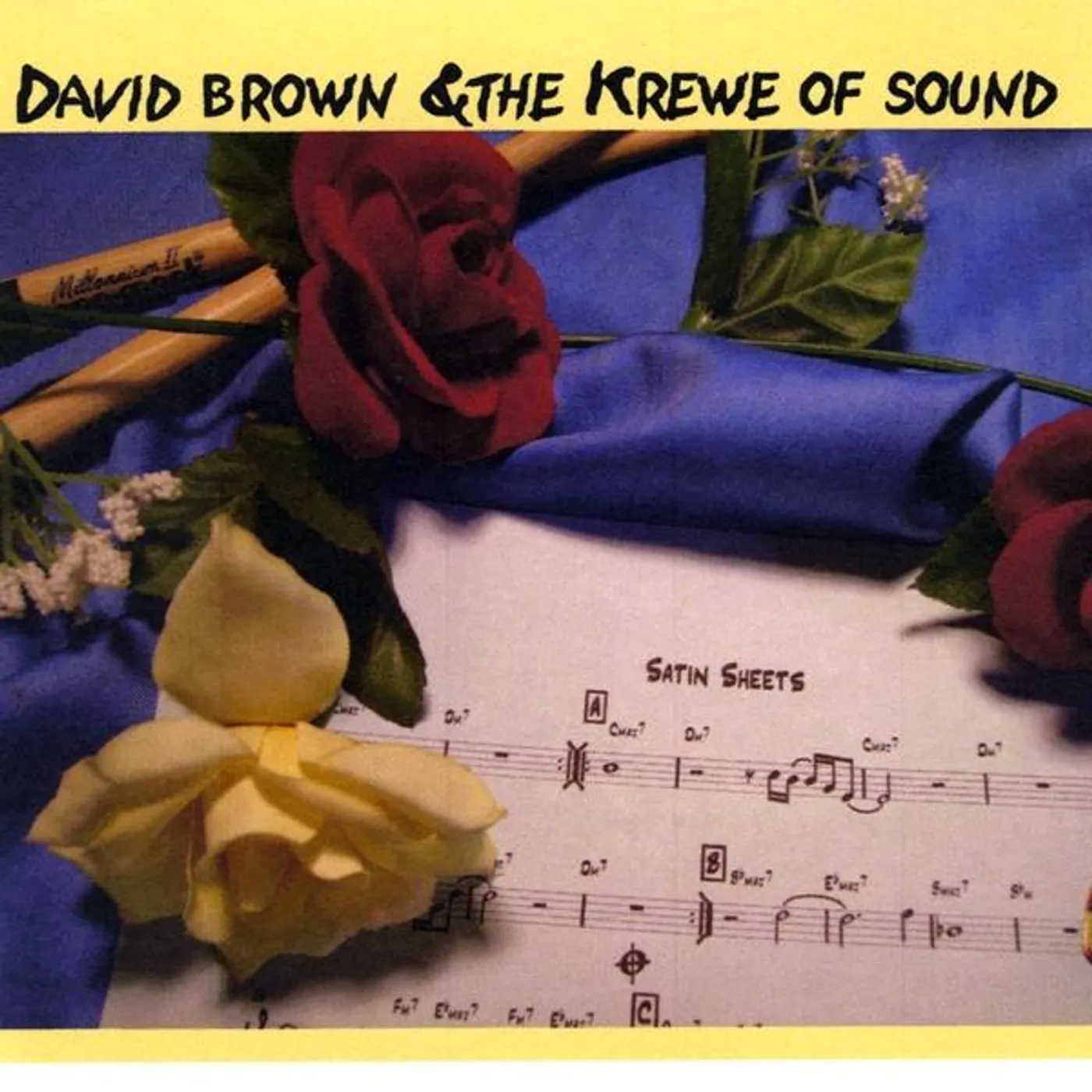 David Brown & the Krewe of Sound SATIN SHEETS CD