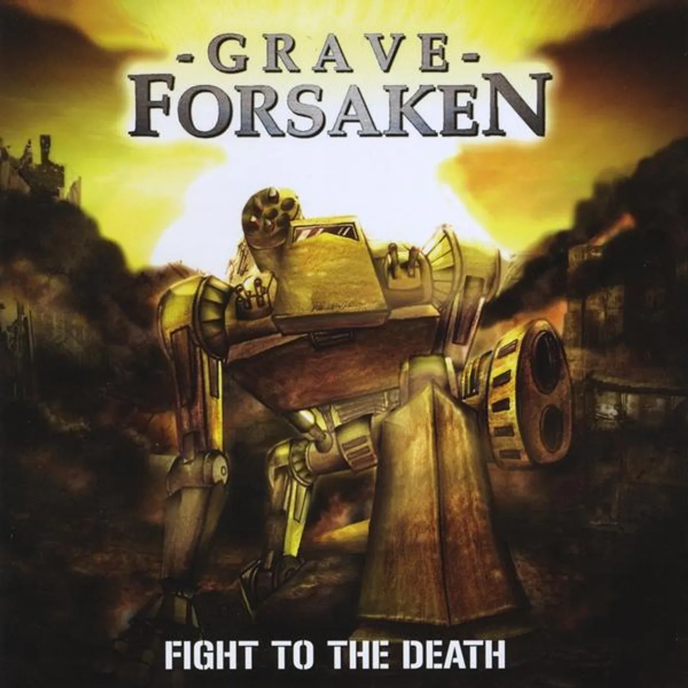 Grave Forsaken FIGHT TO THE DEATH CD
