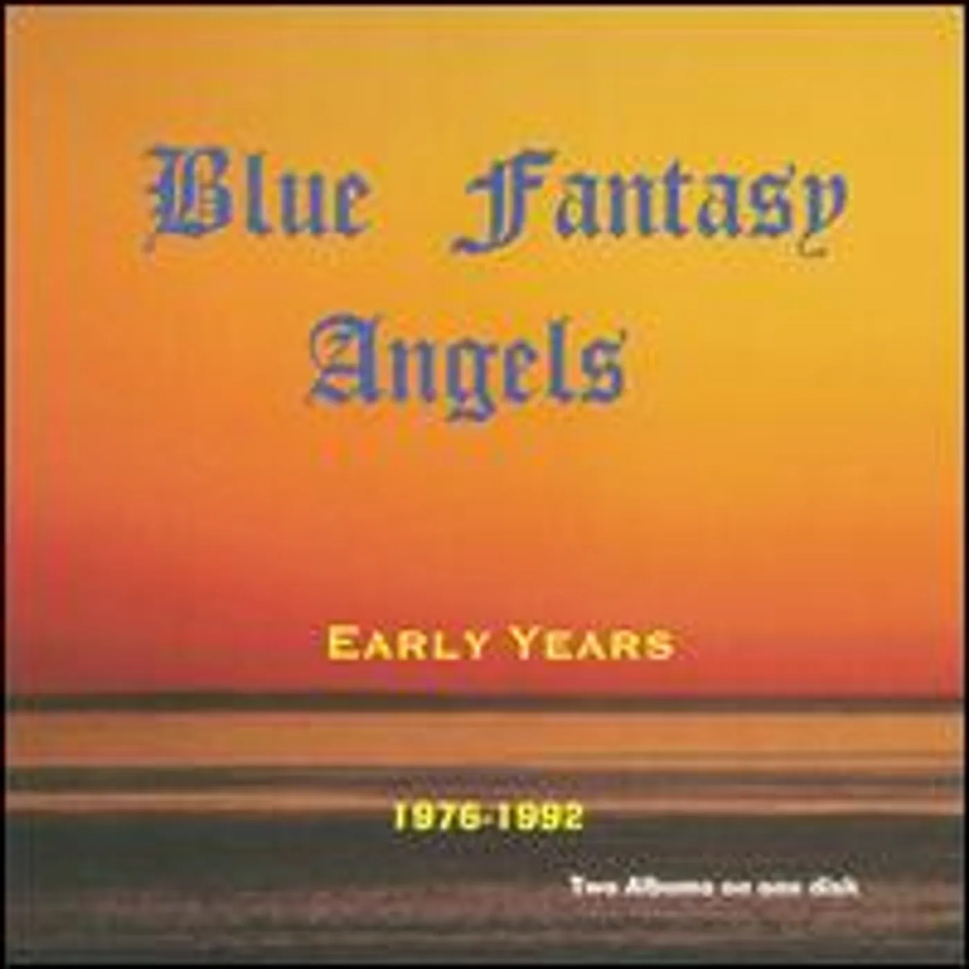 Blue Fantasy Angels EARLY YEARS CD