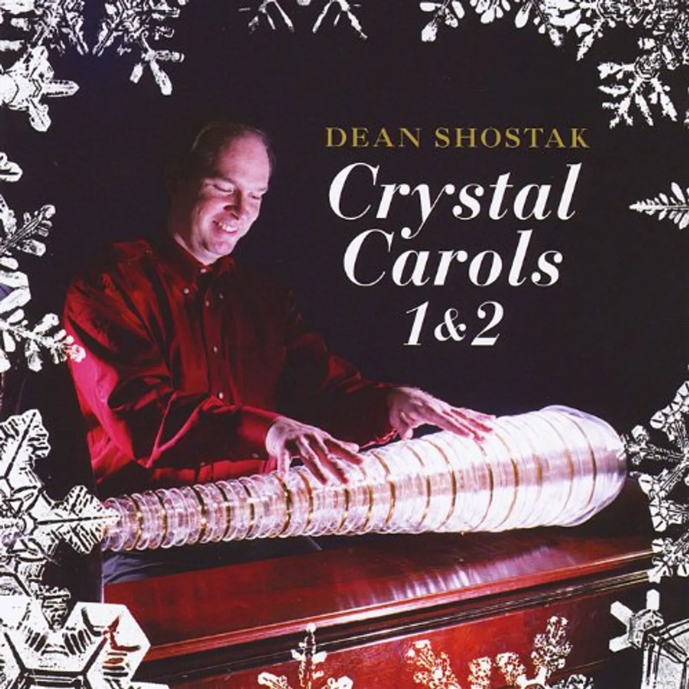 Dean Shostak CRYSTAL CAROLS 1 & 2 CD