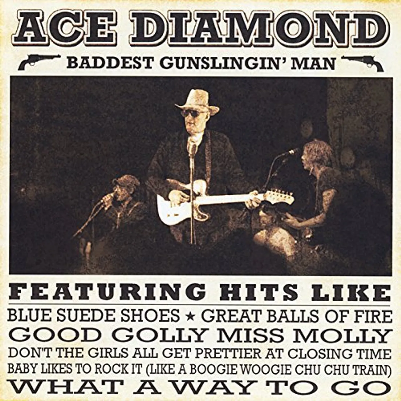 Diamond Ace BADDEST GUNSLINGIN MAN CD