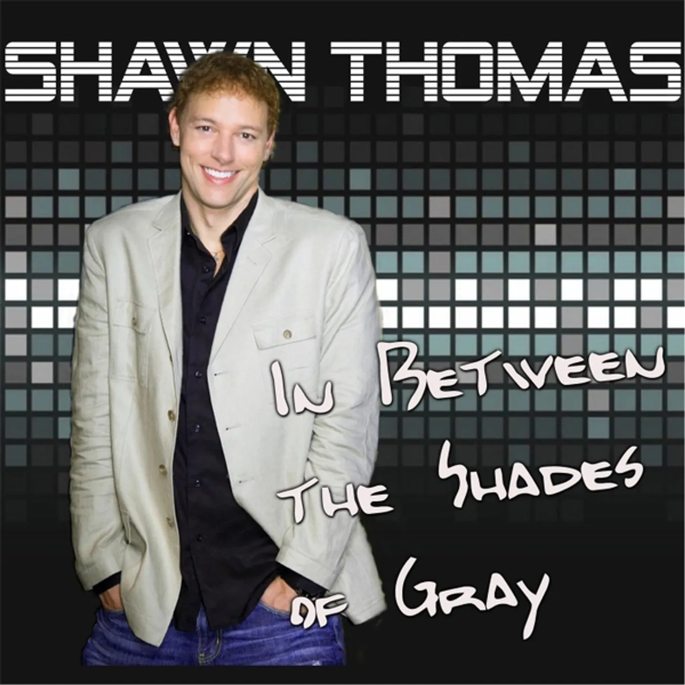 Shawn Thomas IN BETWEEN THE SHADES OF GRAY CD