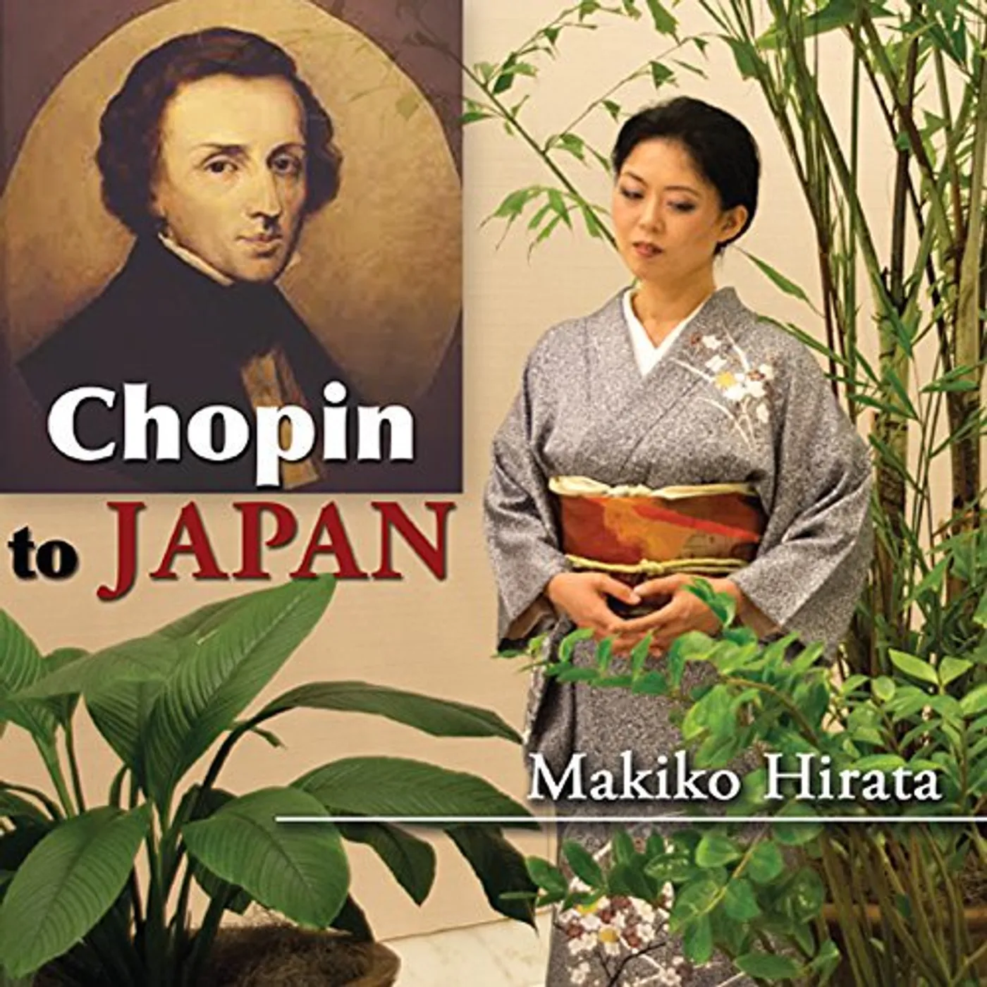 Makiko Hirata CHOPIN TO JAPAN CD