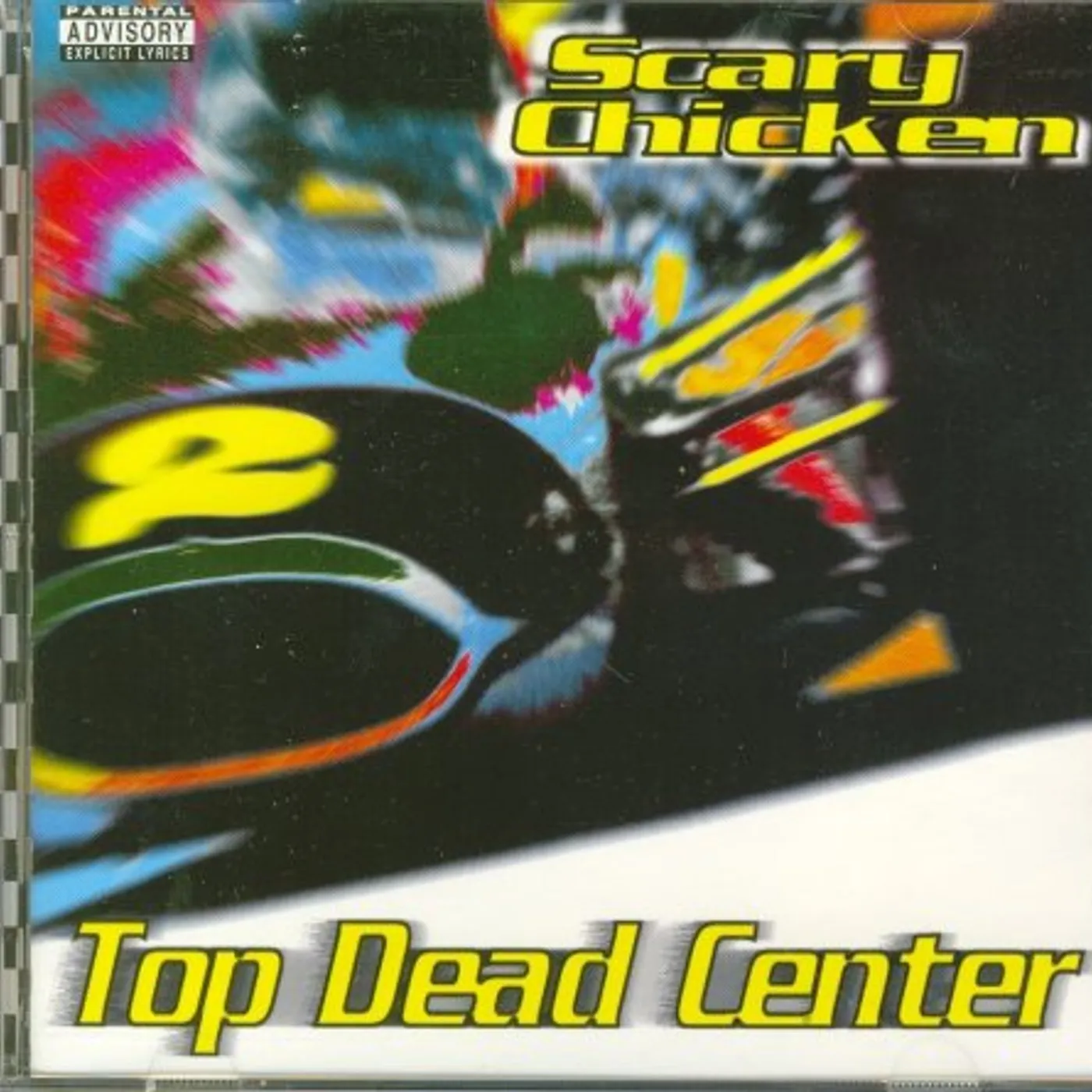Scary Chicken TOP DEAD CENTER CD