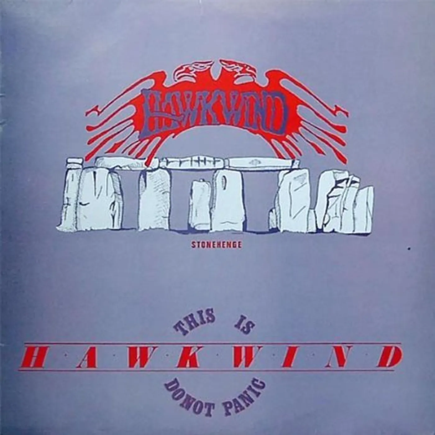 THIS IS HAWKWIND: DO NOT PANIC Vinyl Record