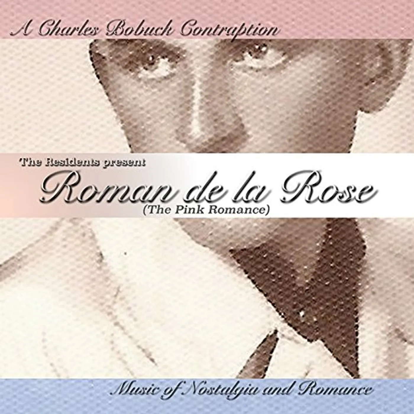 Charles Bobuck Contraption ROMAN DE LA ROSE CD