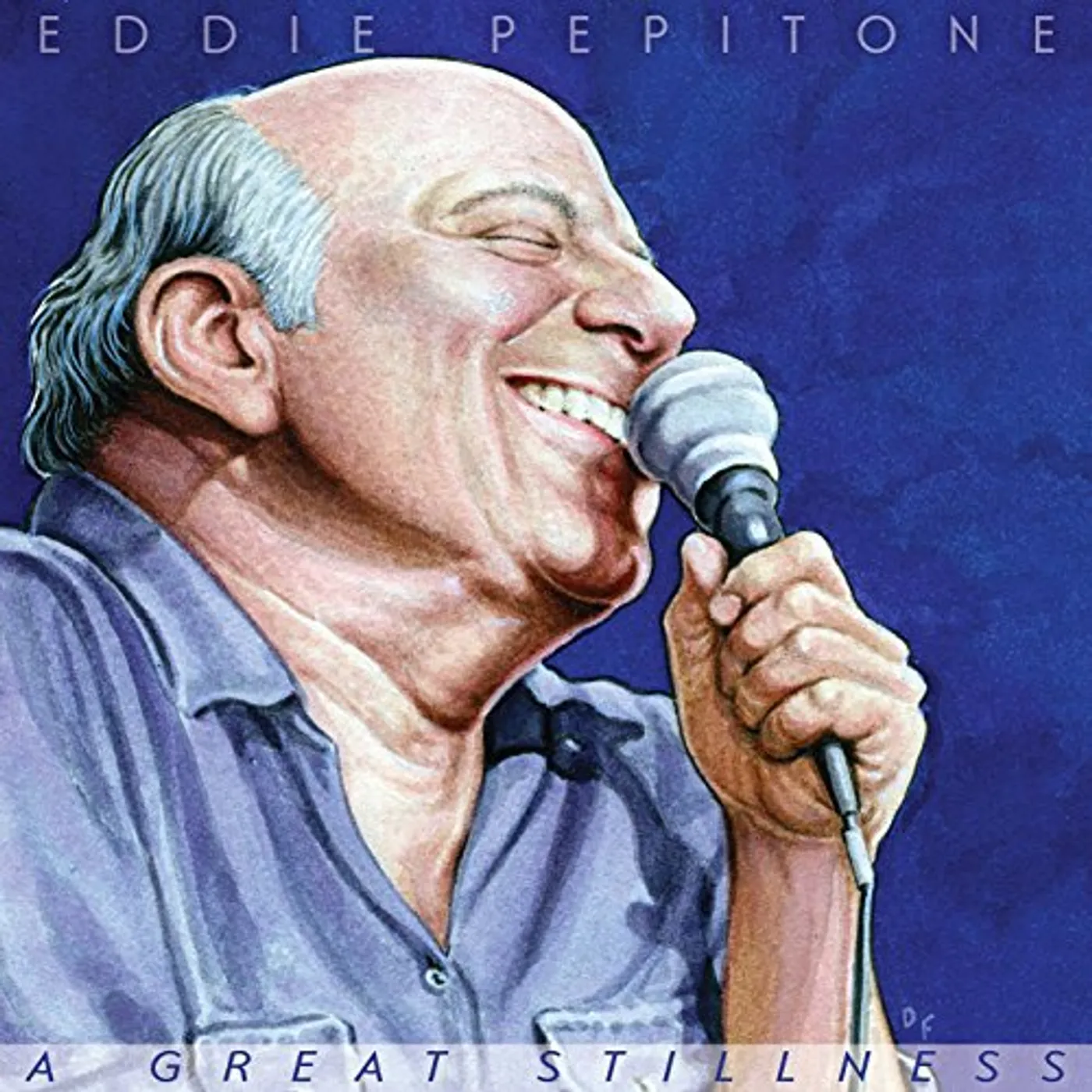 Eddie Pepitone GREAT STILLNESS CD