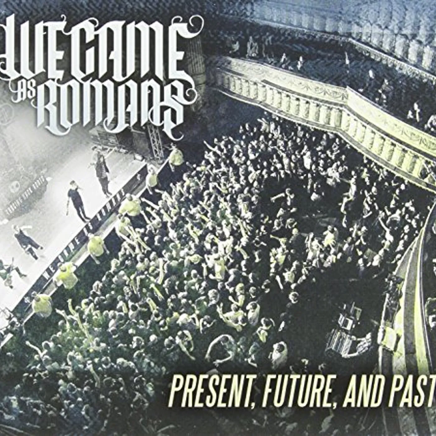 We Came As Romans PRESENT FUTURE & PAST DVD