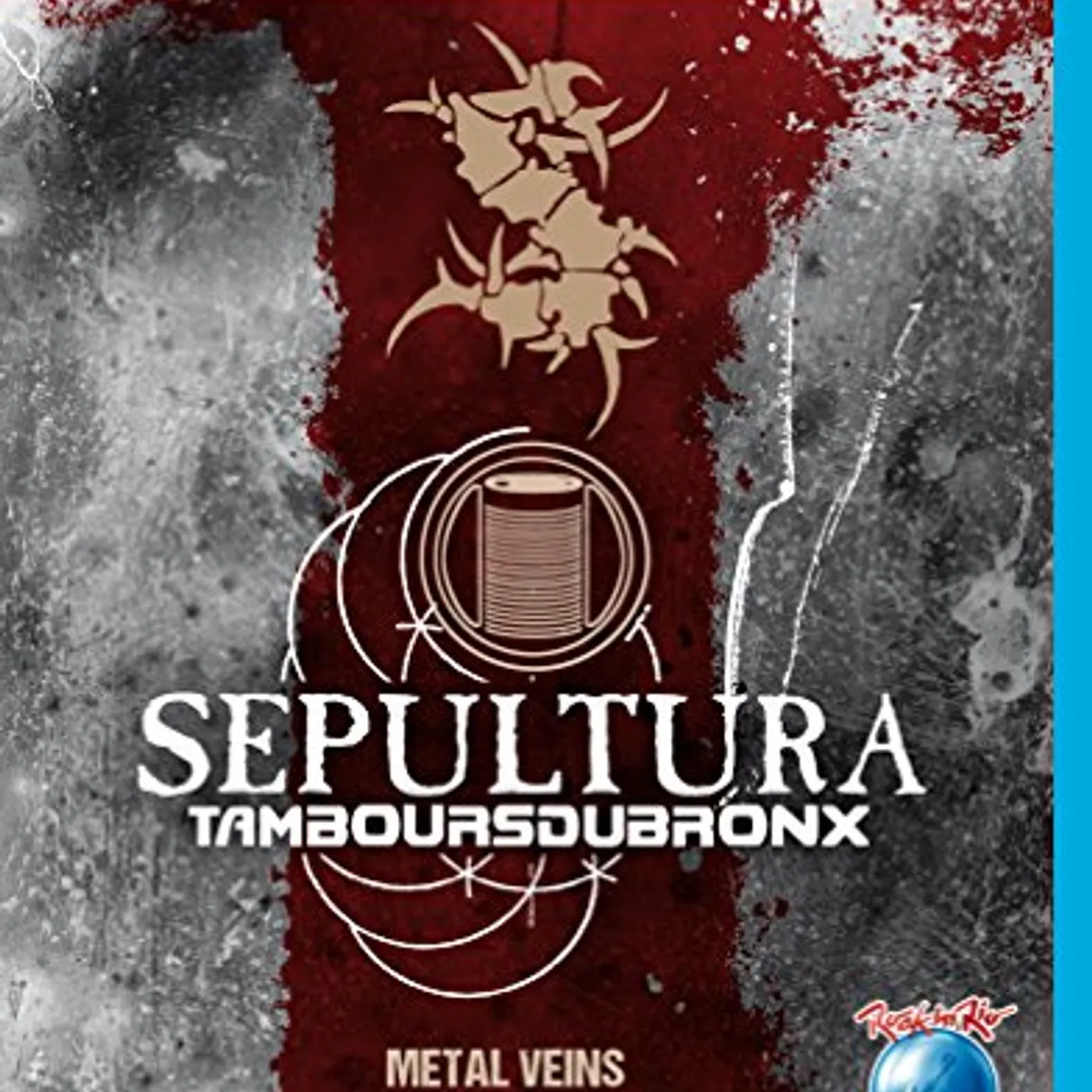 Sepultura & Les Tambours du Bronx METAL VEINS: ALIVE AT ROCK IN RIO Blu-ray