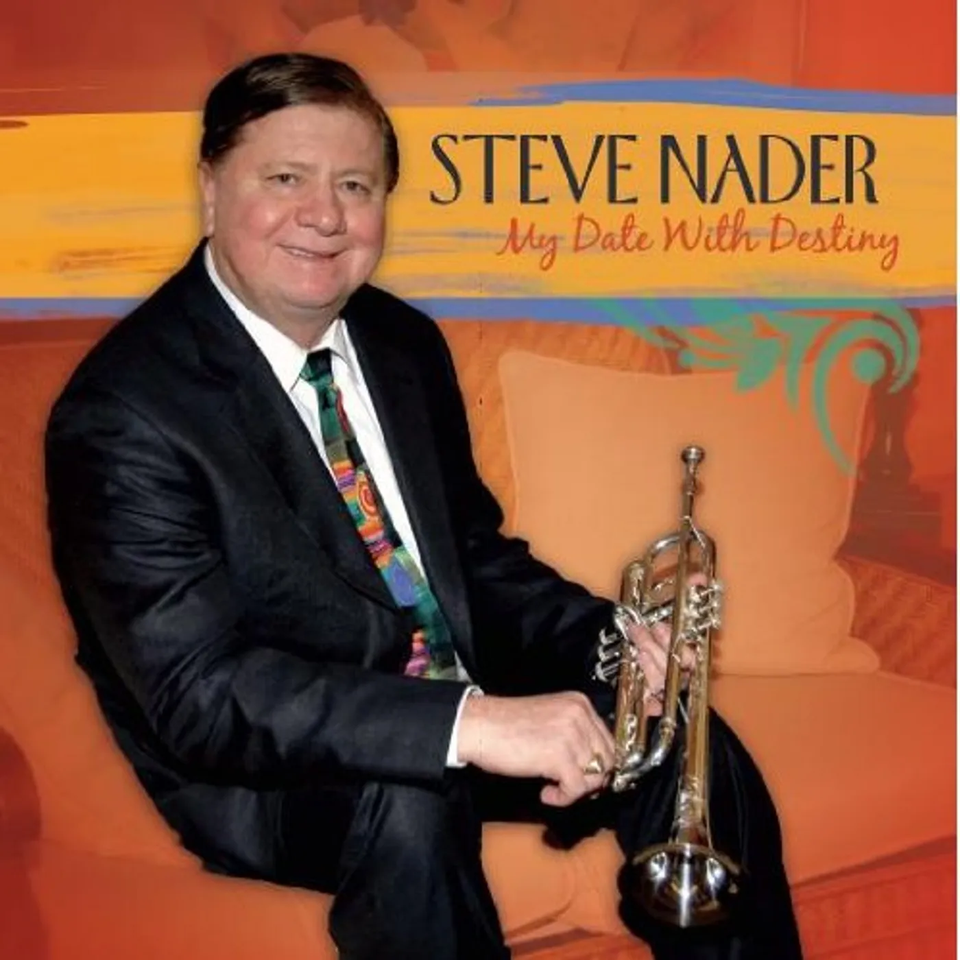 Steve Nader MY DATE WITH DESTINY CD