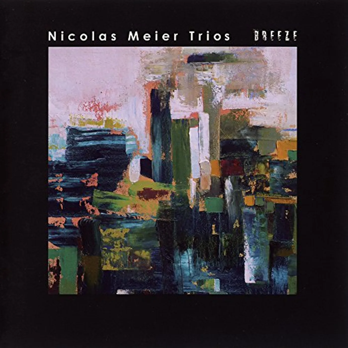 Nicolas Meier BREEZE CD