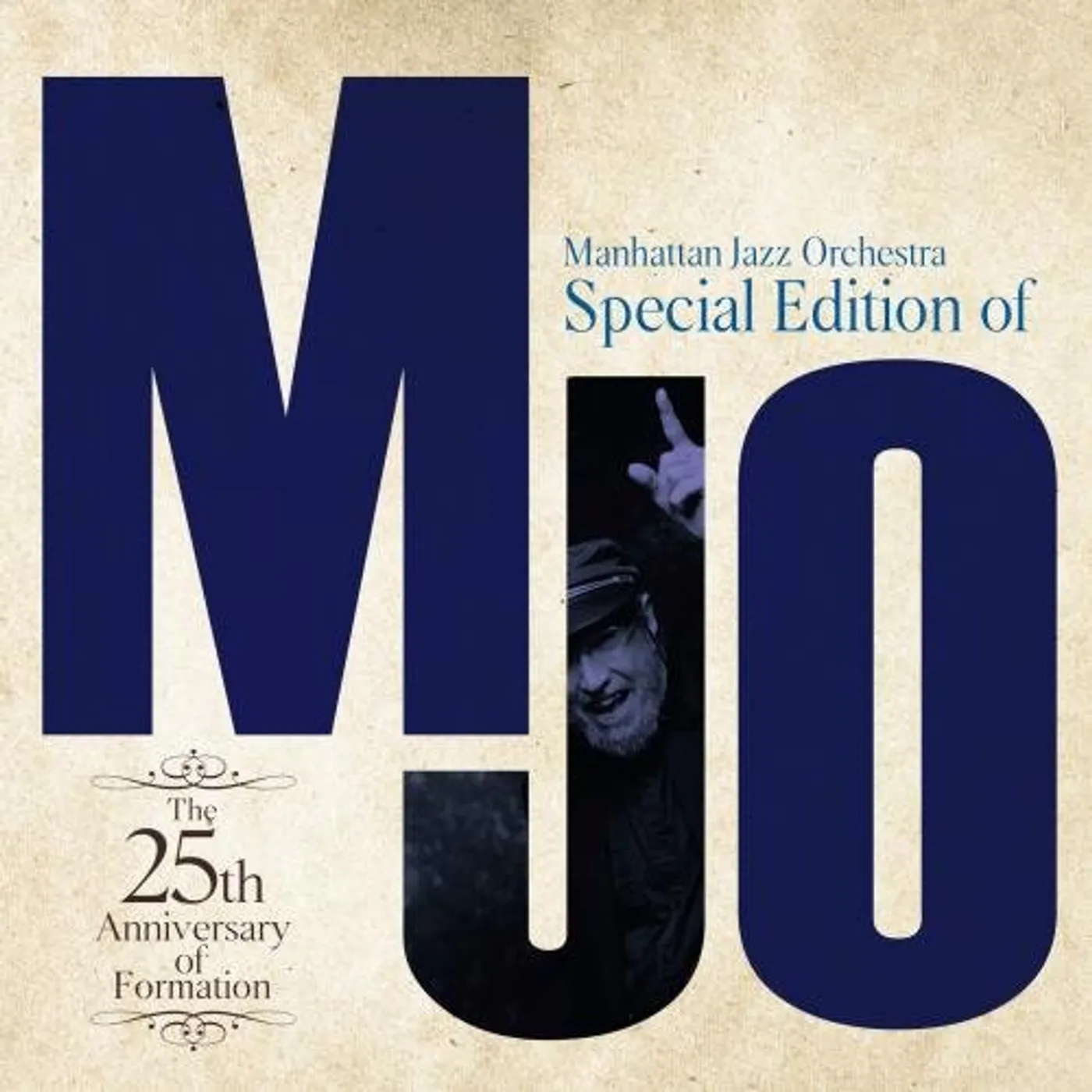 Manhattan Jazz Orchestra SPECIAL EDITION OF MJO-THE 25TH ANNIVERSARY CD