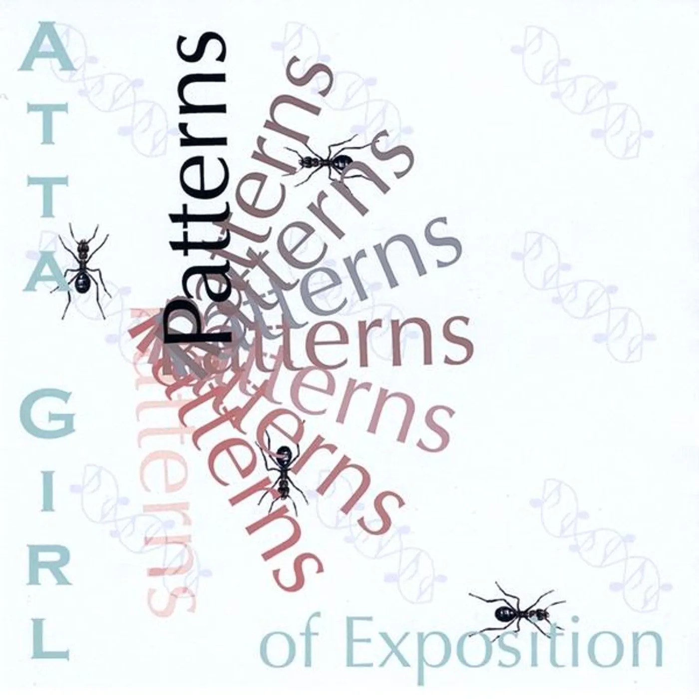 Atta Girl PATTERNS OF EXPOSITION CD
